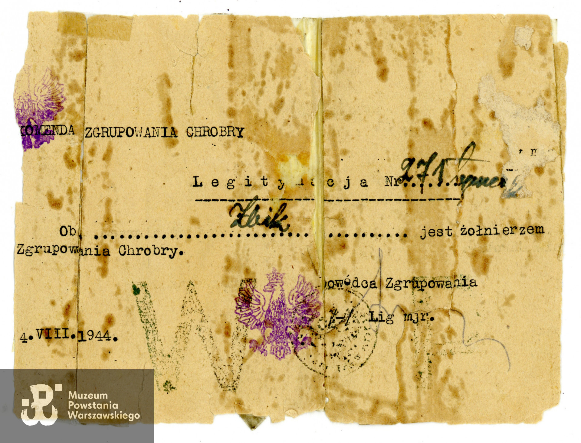 Legitymacja zgrupowania „Chrobry II”  nr 271,  wystawiona dn. 4.08.1944 r. przez Komendę Zgrupowania „Chrobry”. Na dokumencie widoczny podpis dowódcy Zgrupowania - majora Leona Nowakowskiego ps. „Lig”. Zbiory Muzeum Powstania Warszawskiego, dar p. Danuty Kajl
