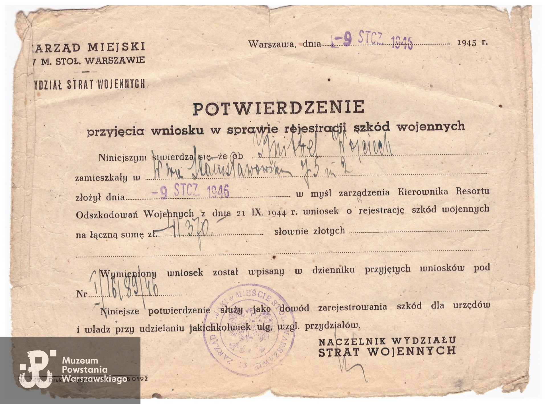 Potwierdzenie przyjęcia wniosku w sprawie rejestracji szkód wojennych wystawione przez Zarząd Miejski w m. st. Warszawie na nazwisko Wojciech Knittel, z dn. 09.01.1946
