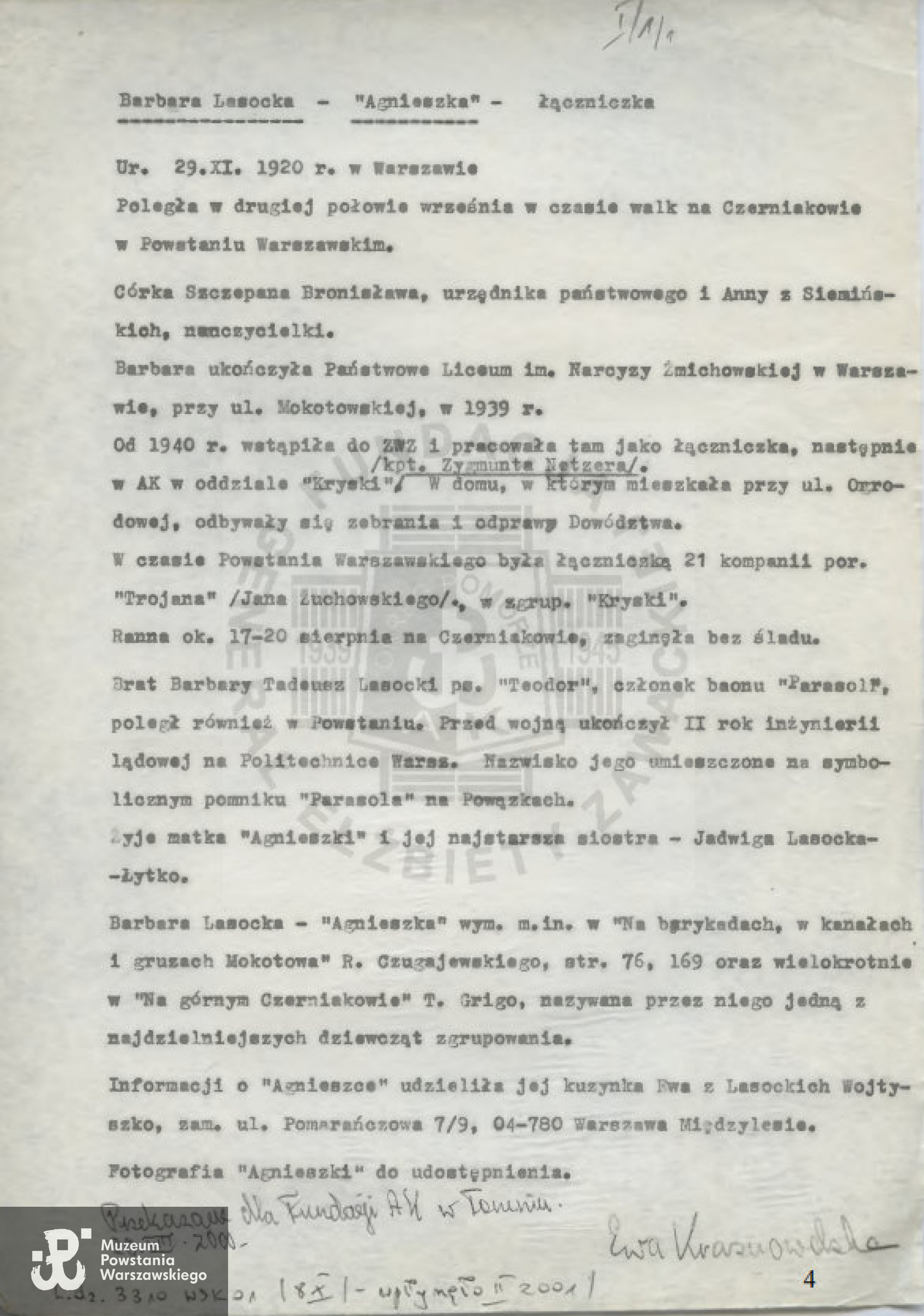 Nota biograficzna w opracowaniu Ewy Orlikowskiej - Krasnowolskiej, dostęp: Kujawsko - Pomorska Biblioteka Cyfrowa, materiały Fundacji Generał Elżbiety Zawackiej w Toruniu