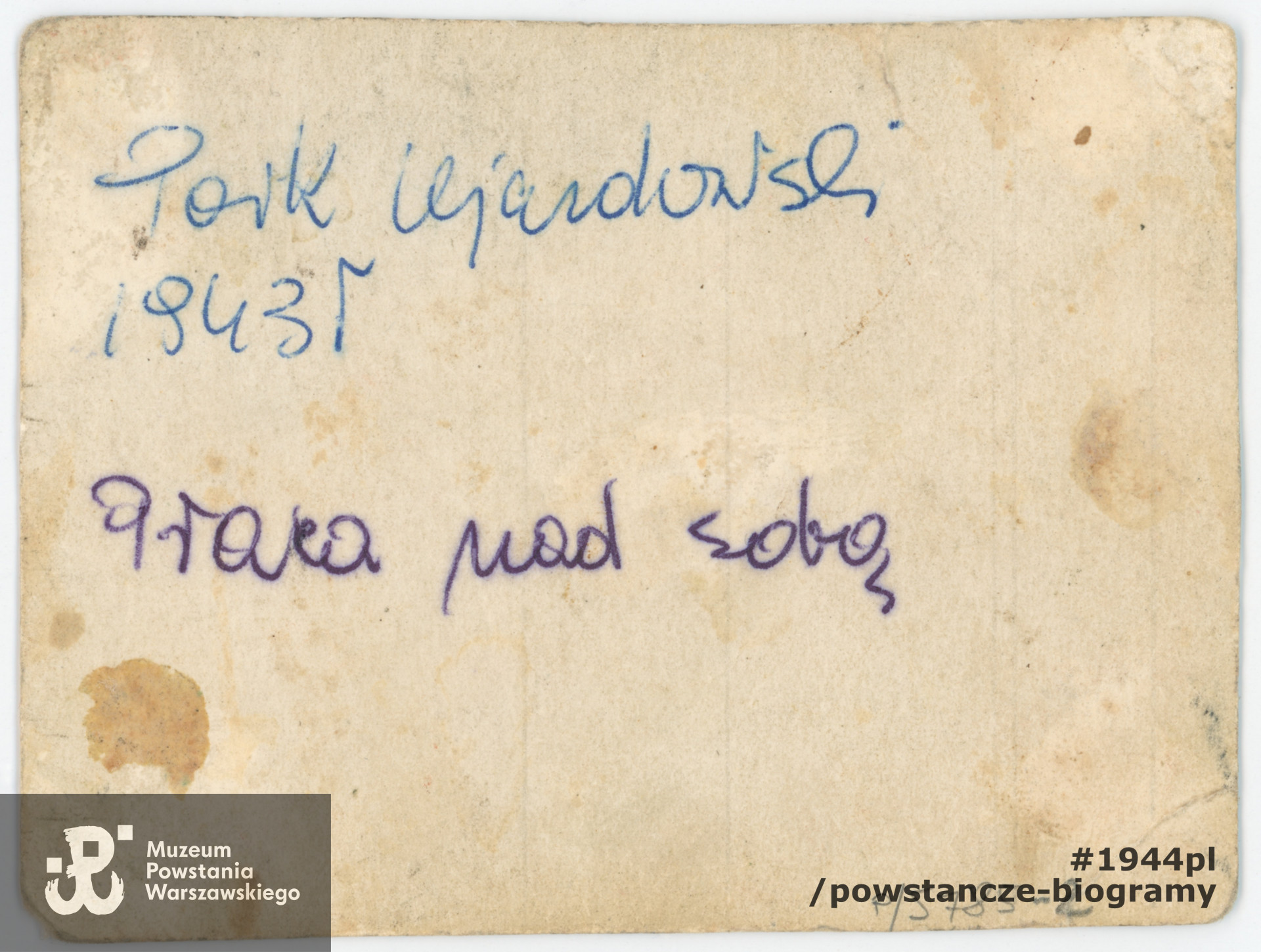 Fot. ze zbiorów Muzeum Powstania Warszawskiego, sygn. P/5785/07, dar Haliny Jarosińskiej ps. "Halinka"