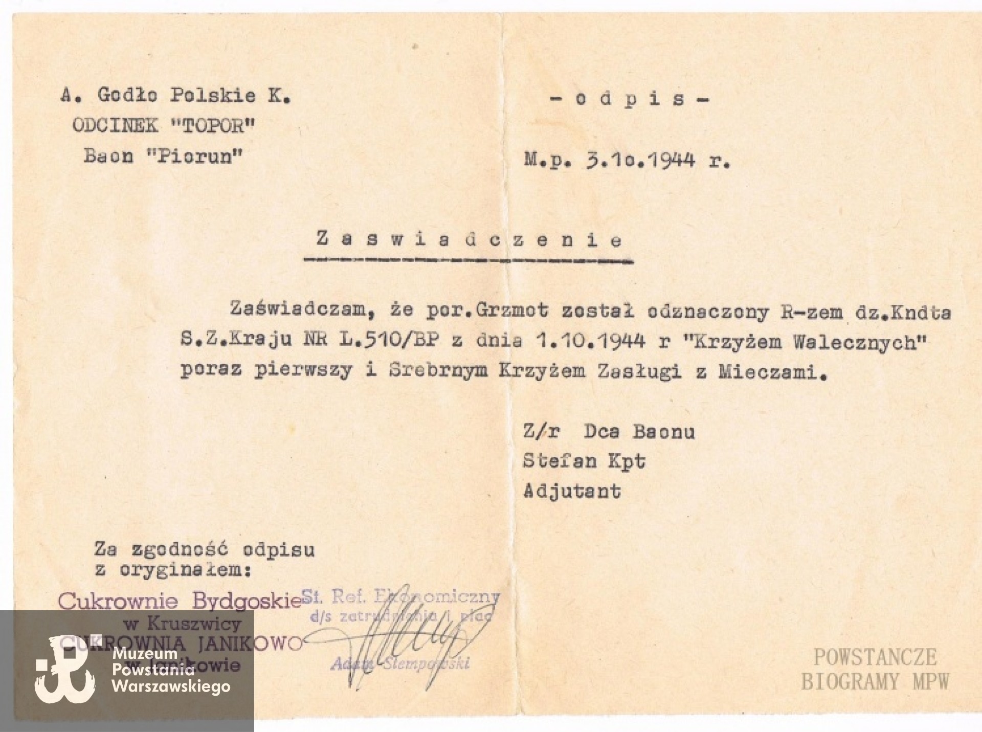 Zaświadczenie  o odznaczeniu  Edmunda Dondelewskiego Krzyżem Walecznych  oraz Srebrnym Krzyżem  Zasługi z Mieczami. Z archiwum rodzinnego córki