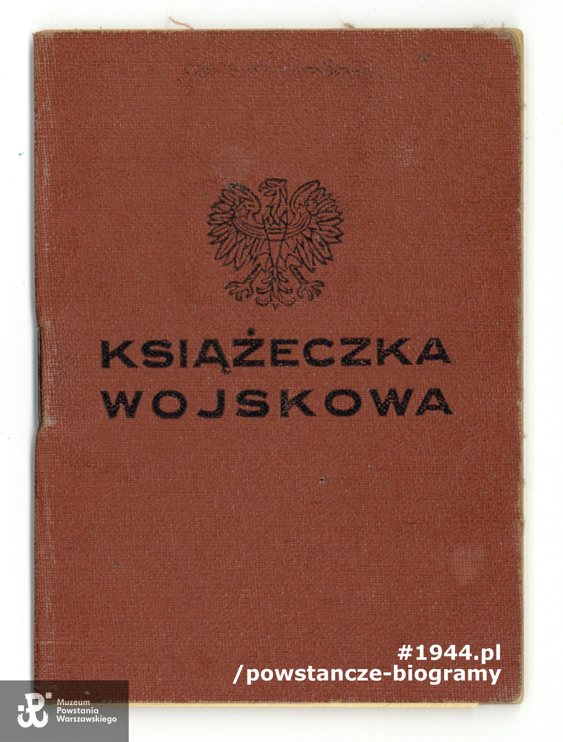 Książeczka wojskowa  ppor. Jarosława Prószyńskiego. Z archiwum rodzinnego p. Krystyny Prószyńskiej