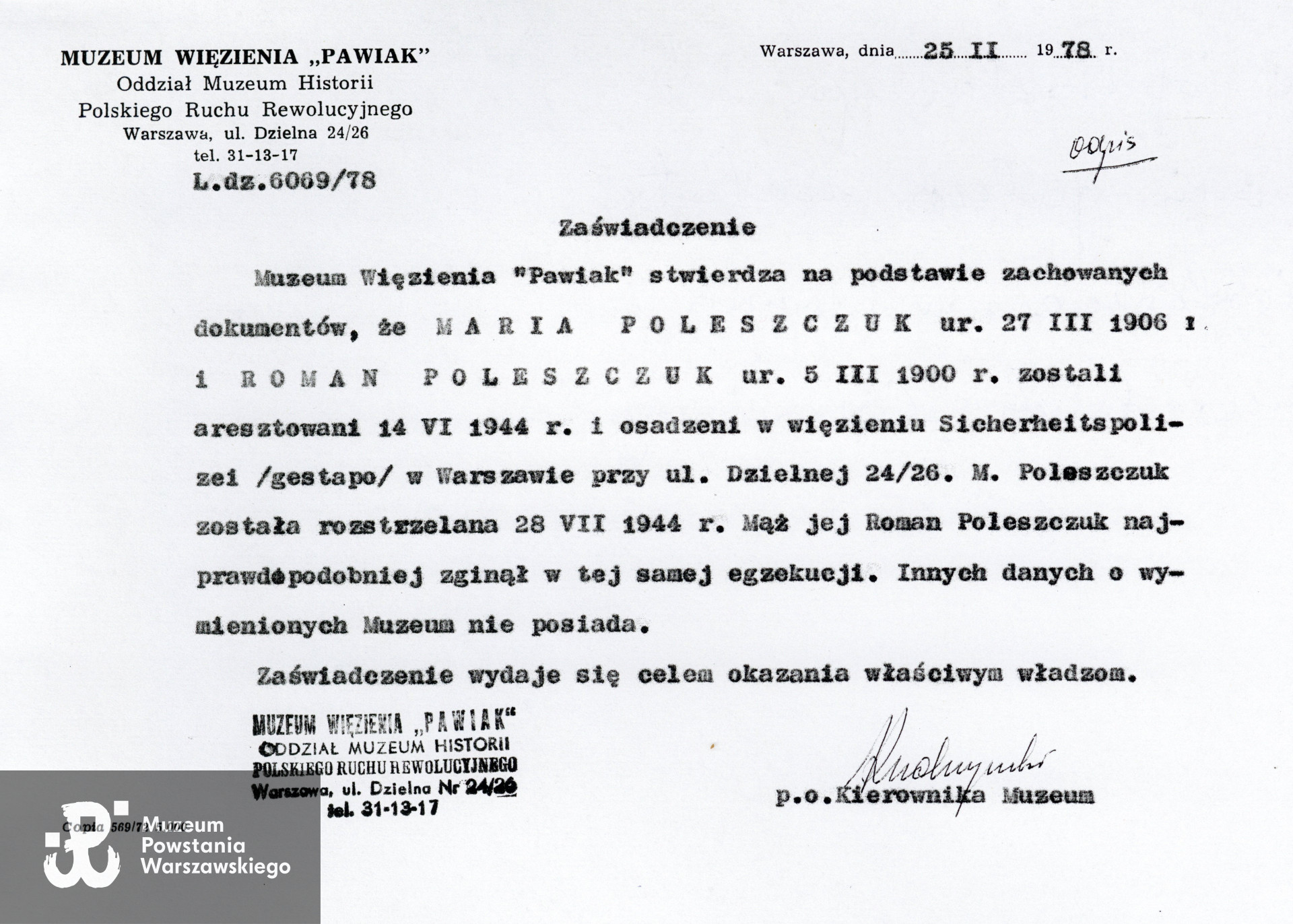 Skan dokumentu  zamieszczony we wspomnieniach   "Urodziłam się na Cytadeli"  (MPW-zbiory P/7761/13) dotyczących okoliczności aresztowania i śmierci rodziców Haliny.