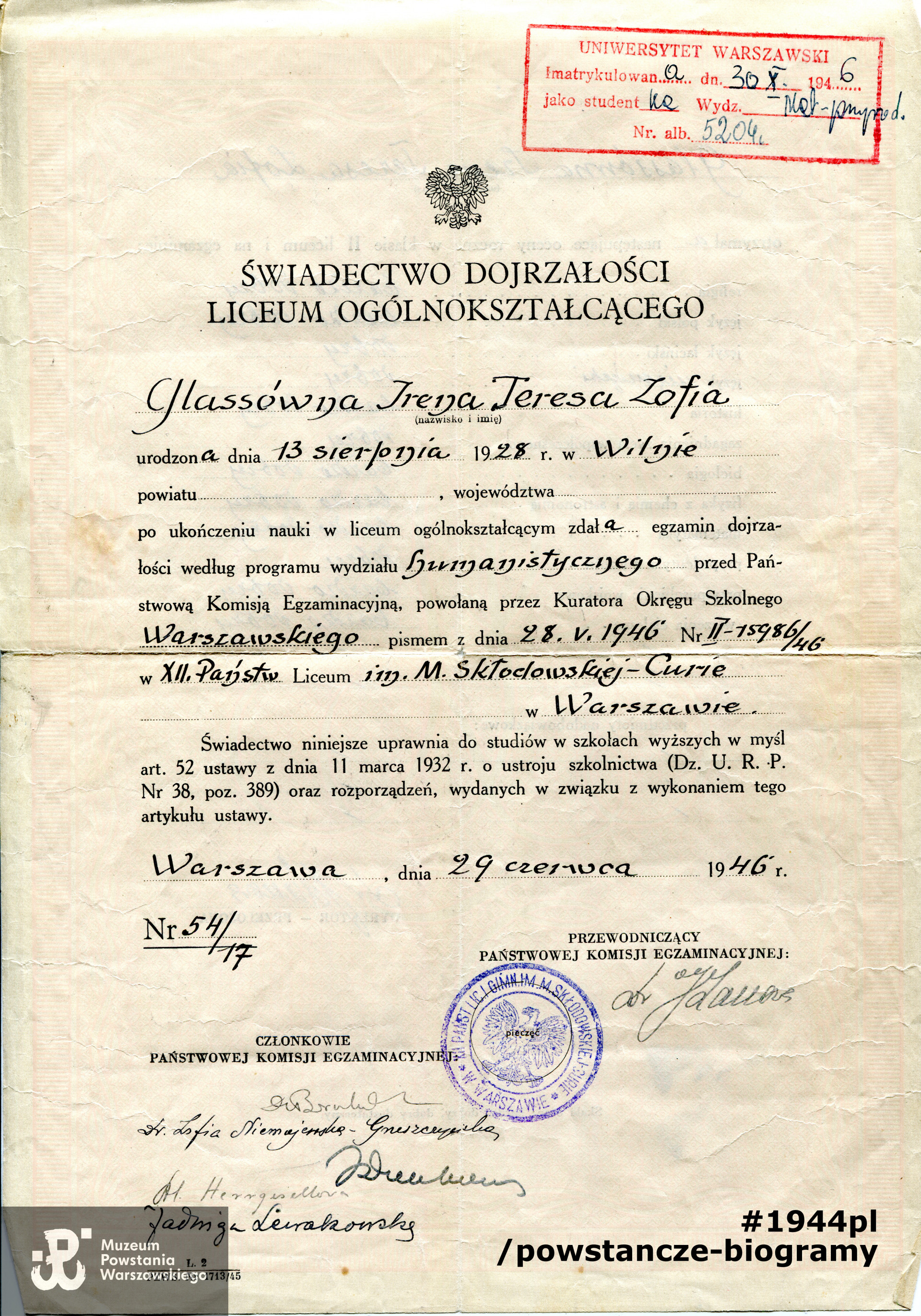 Świadectwo maturalne. Dok. ze spuścizny po  Pani Irenie Glass,  udostępniła  p. Monika Pakuła. Skany wykonano w Muzeum Powstania Warszawskiego w październiku 2021 r.