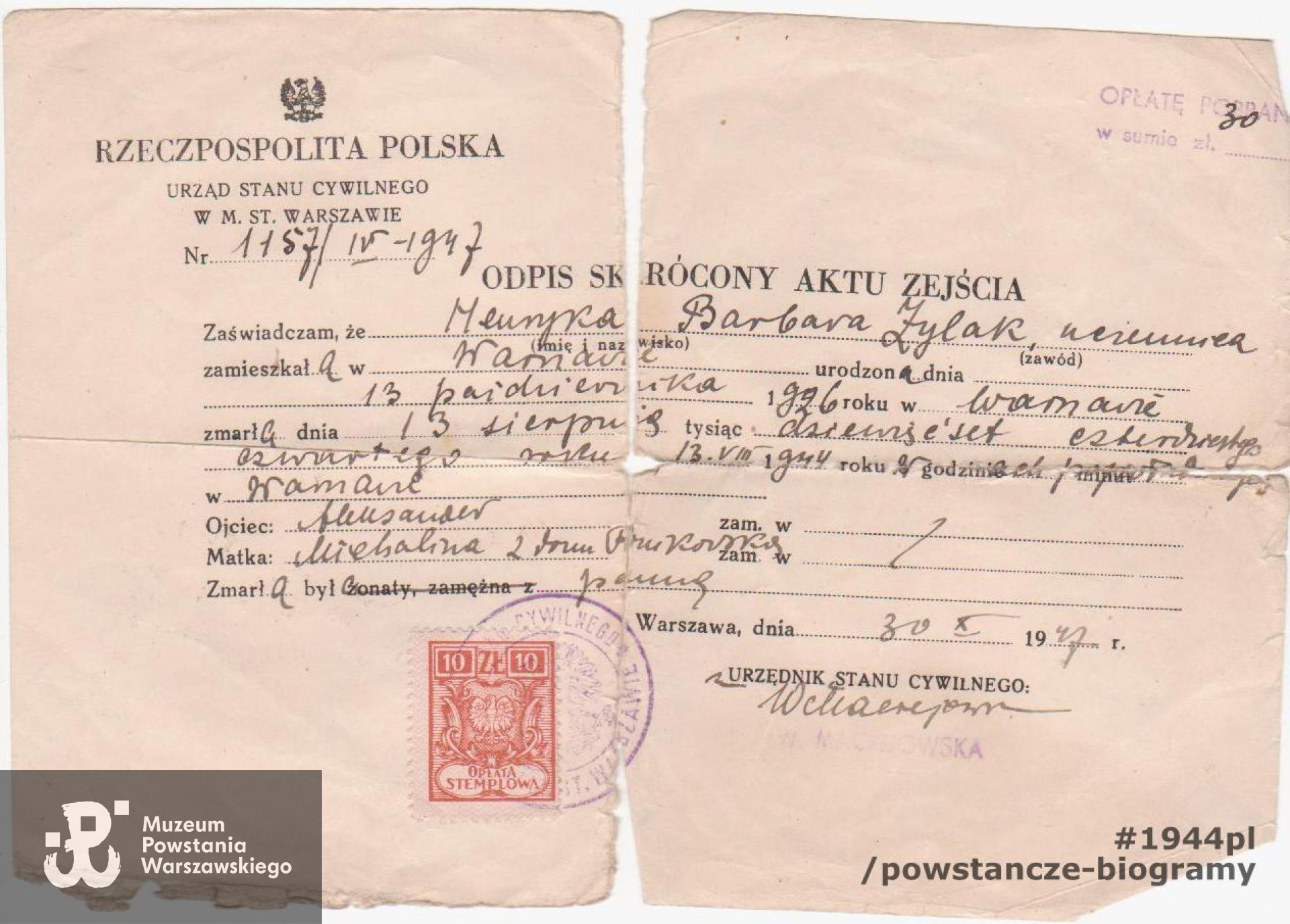 Odpis skrócony aktu zejścia. W dokumencie data ur. 13.10.1926, data zgonu 13.08.1944. Kserokopia  dokumentu z archiwum rodzinnego udostępnił p. Andrzej Wichowski