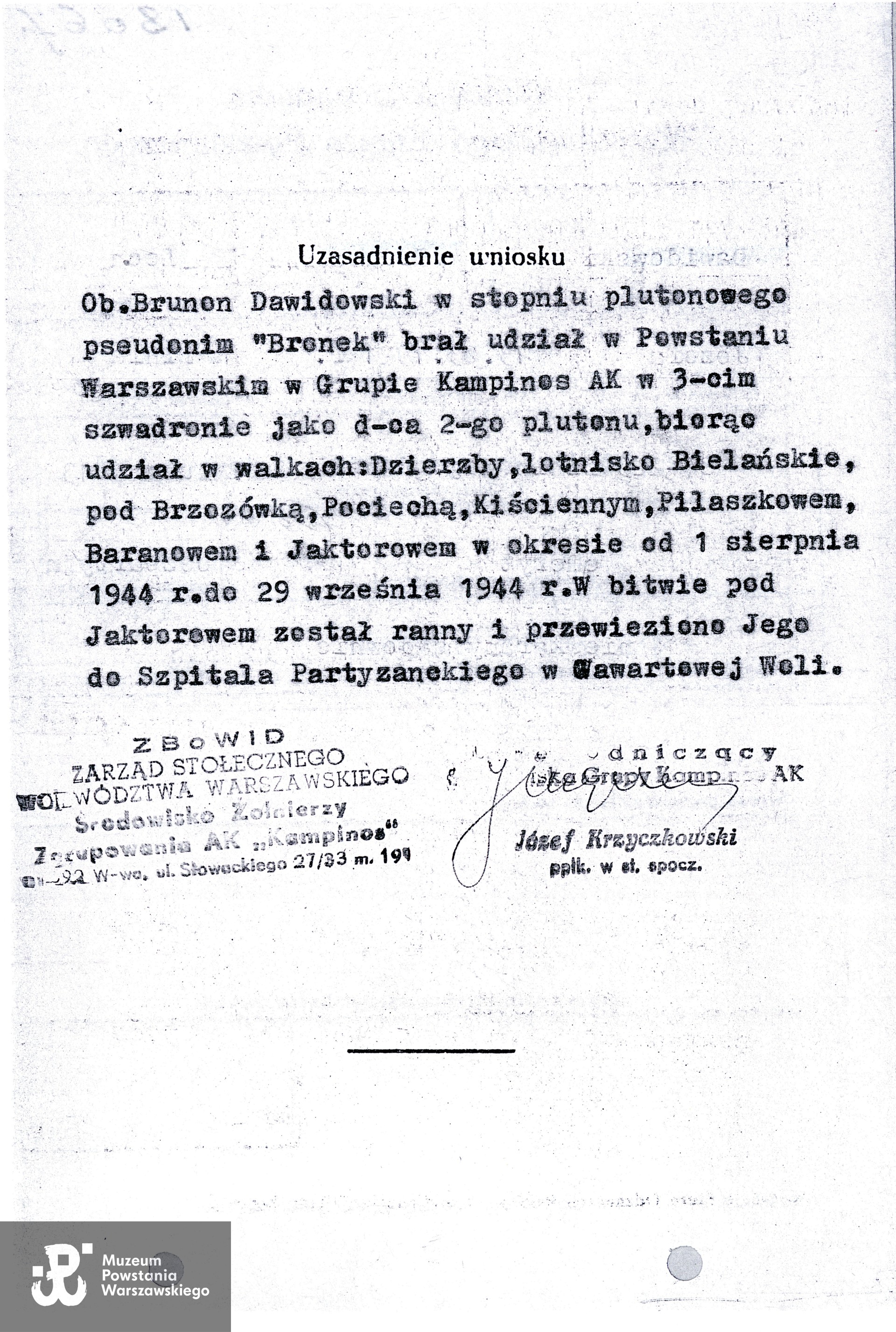 Muzeum Powstania Warszawskiego, Teczki personalne uczestników Powstania Warszawskiego: Dawidowski Brunon, uzasadnienie wniosku o odznaczenie Warszawskim Krzyżem Powstańczym