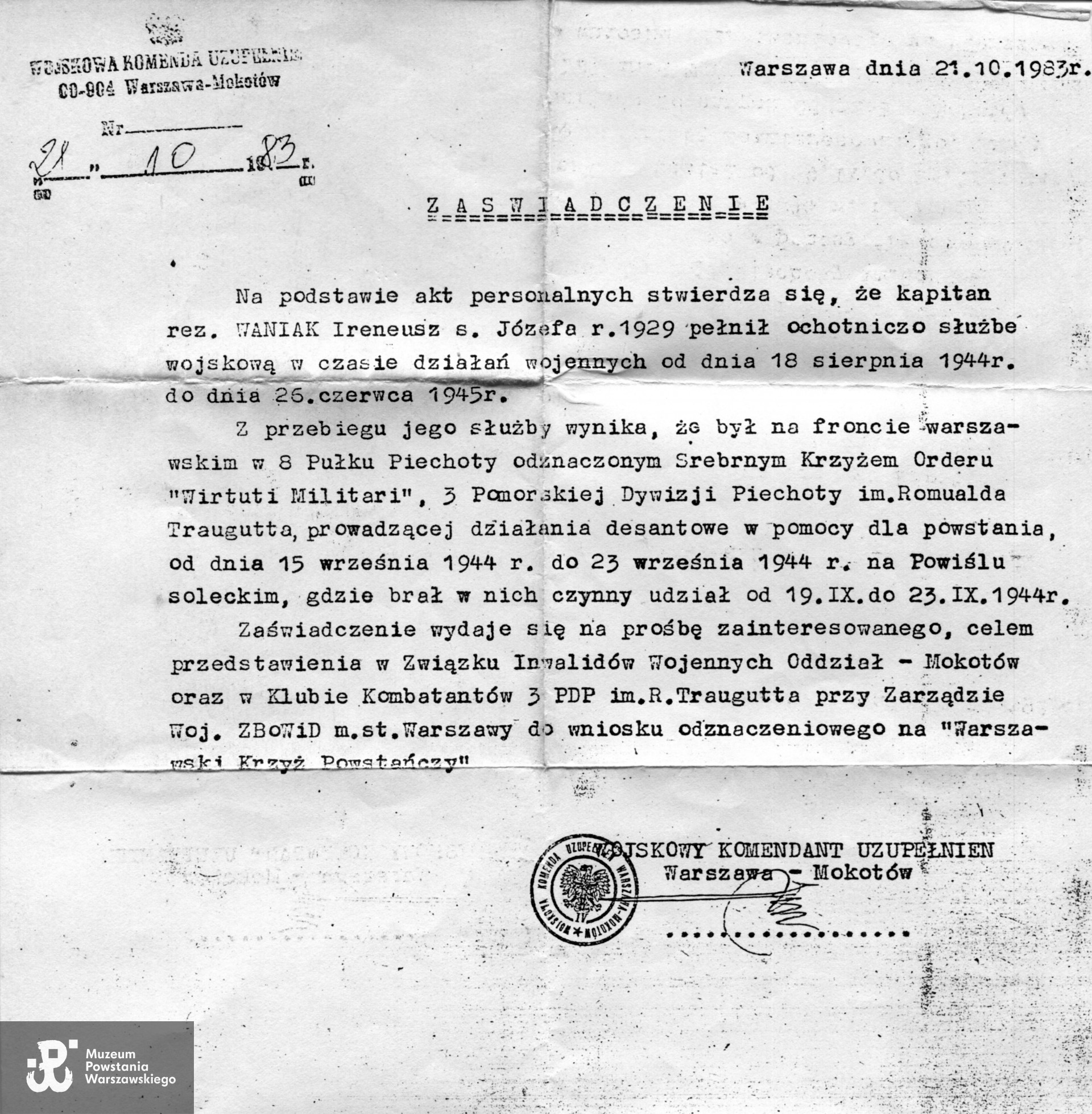 Zaświadczenie wystawione 21.10.1983 na podstawie akt personalnych w 1983 roku przez Wojskową Komendę Uzupełnień Warszawa - Mokotów