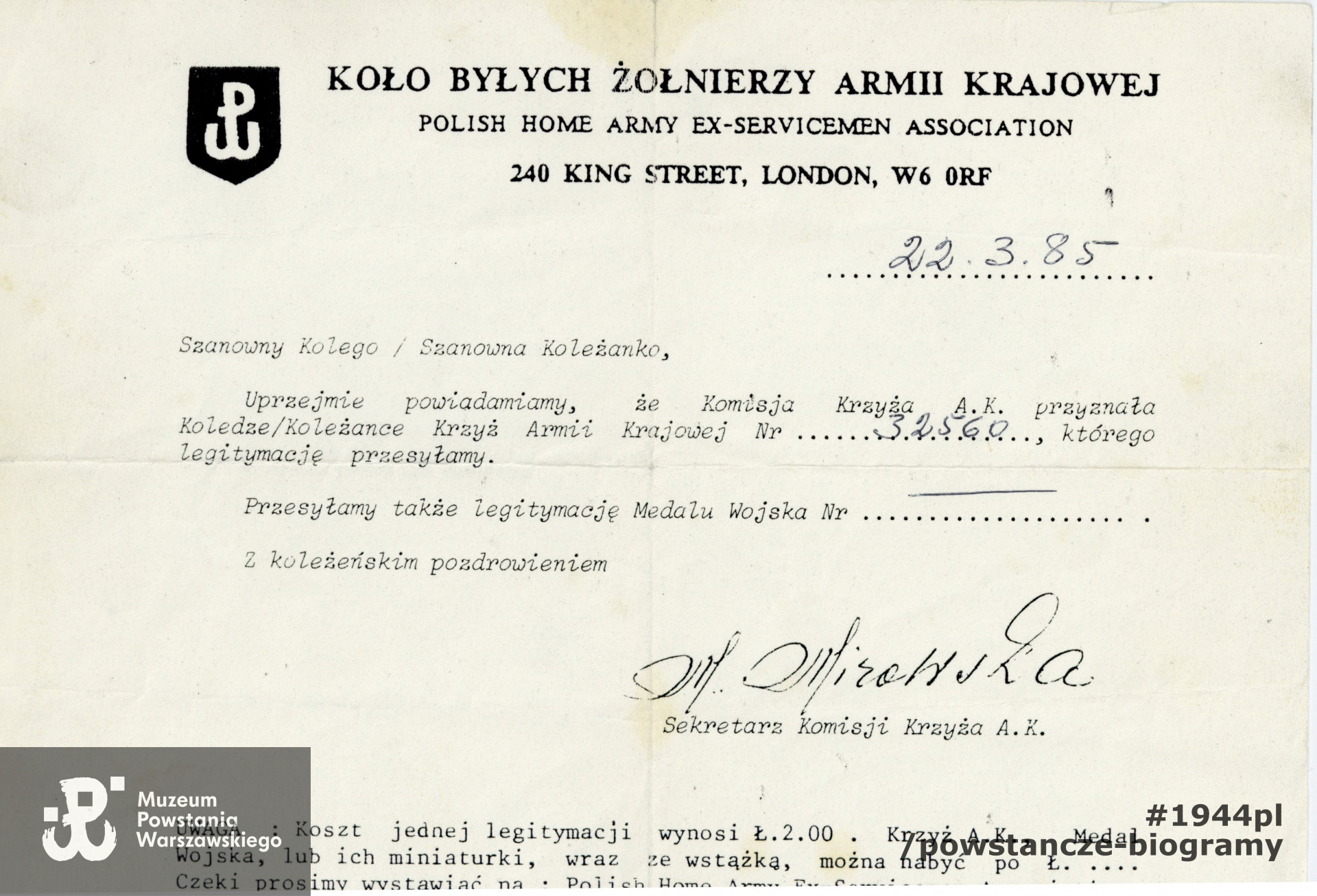 Zaświadczenie  Koła Byłych Żołnierzy AK w Londynie o nadaniu Krzyża Armii Krajowej oraz Medalu Wojska.