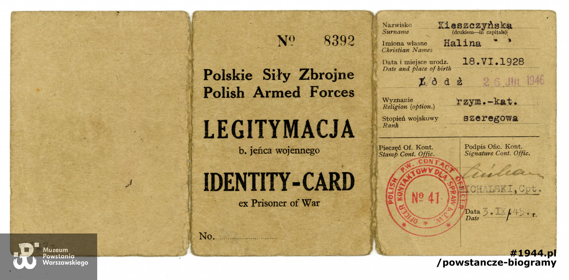 Legitymacja byłego jeńca wojennego. Ze zbiorów Muzeum Powstania Warszawskiego, sygn. P/7837/13, dar brata, p. Janusza Kieszczyńskiego
