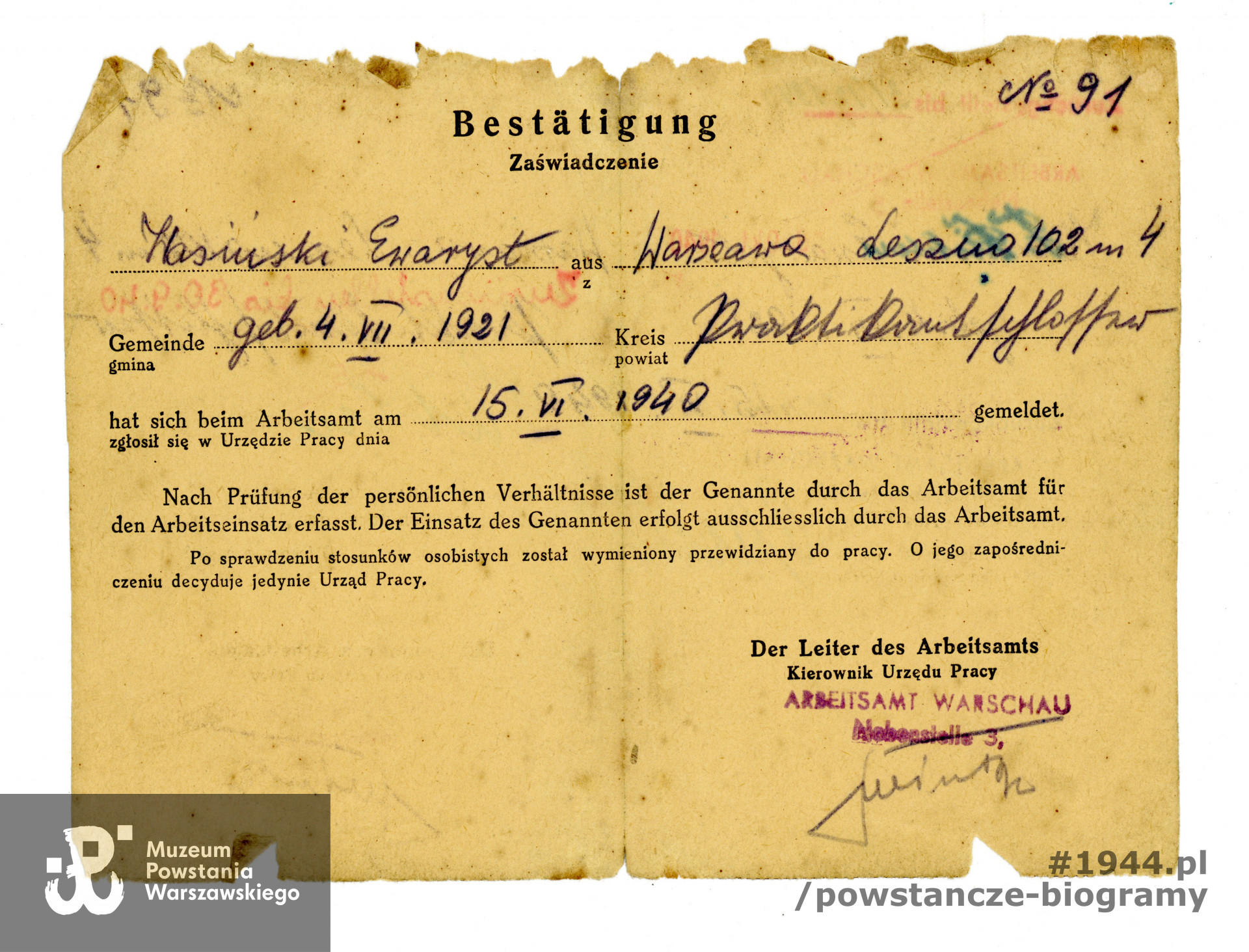 Zaświadczenie wystawione przez Urząd Pracy (Arbeitsamt) potwierdzające stawienie się Ewarysta Wasińskiego do pracy w dn. 15.06.1940 r. Ze zbiorów Muzeum Powstania Warszawskiego, sygn. P/3276 - P/3282