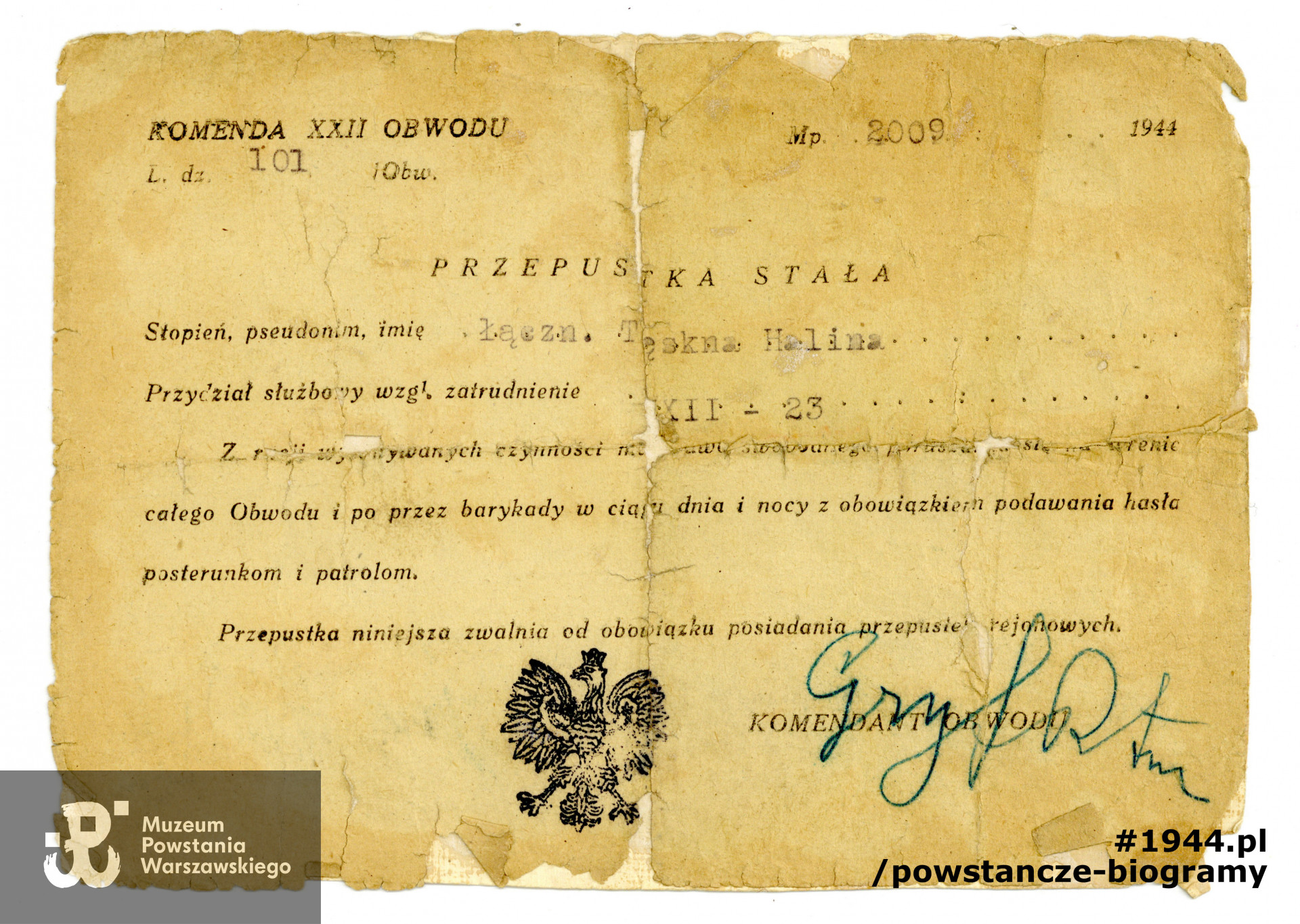 Przepustka stała wystawiona dla łączniczki Haliny ps. "Tęskna", z dn. 20.09.1944. Ze zbiorów Muzeum Powstania Warszawskiego, sygn. P/7837/13, dar brata, p. Janusza Kieszczyńskiego