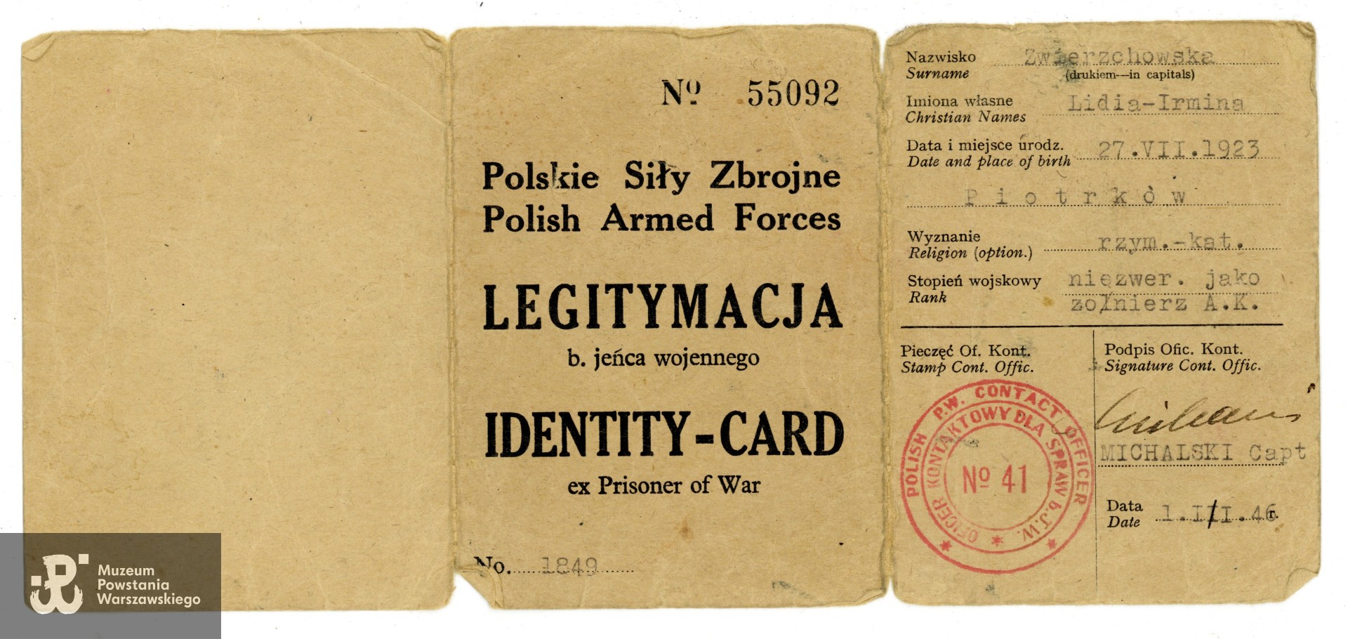 Legitymacja byłego jeńca wojennego wystawiona na nazwisko Lidia Irmina Zwierzchowska. Ze zbiorów Muzeum Powstania Warszawskiego, dar p. Ewy Nowakowskiej, sygn. P/10128