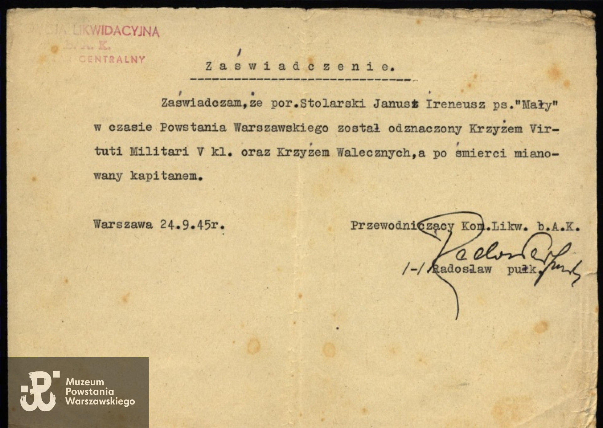 Zaświadczenie wystawione przez płk Jana Mazurkiewicza "Radosława"