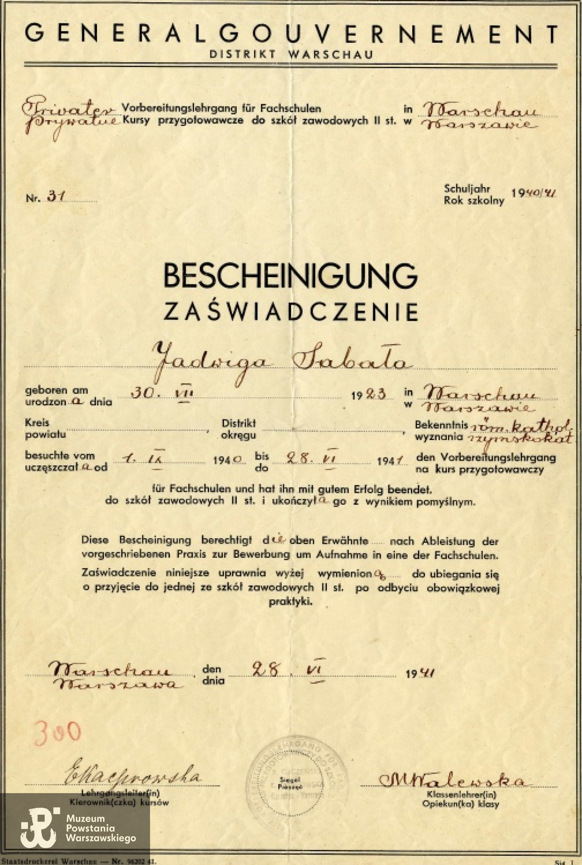 Okupacyjne zaświadczenia szkolne. Z  archiwum rodzinnego córek.