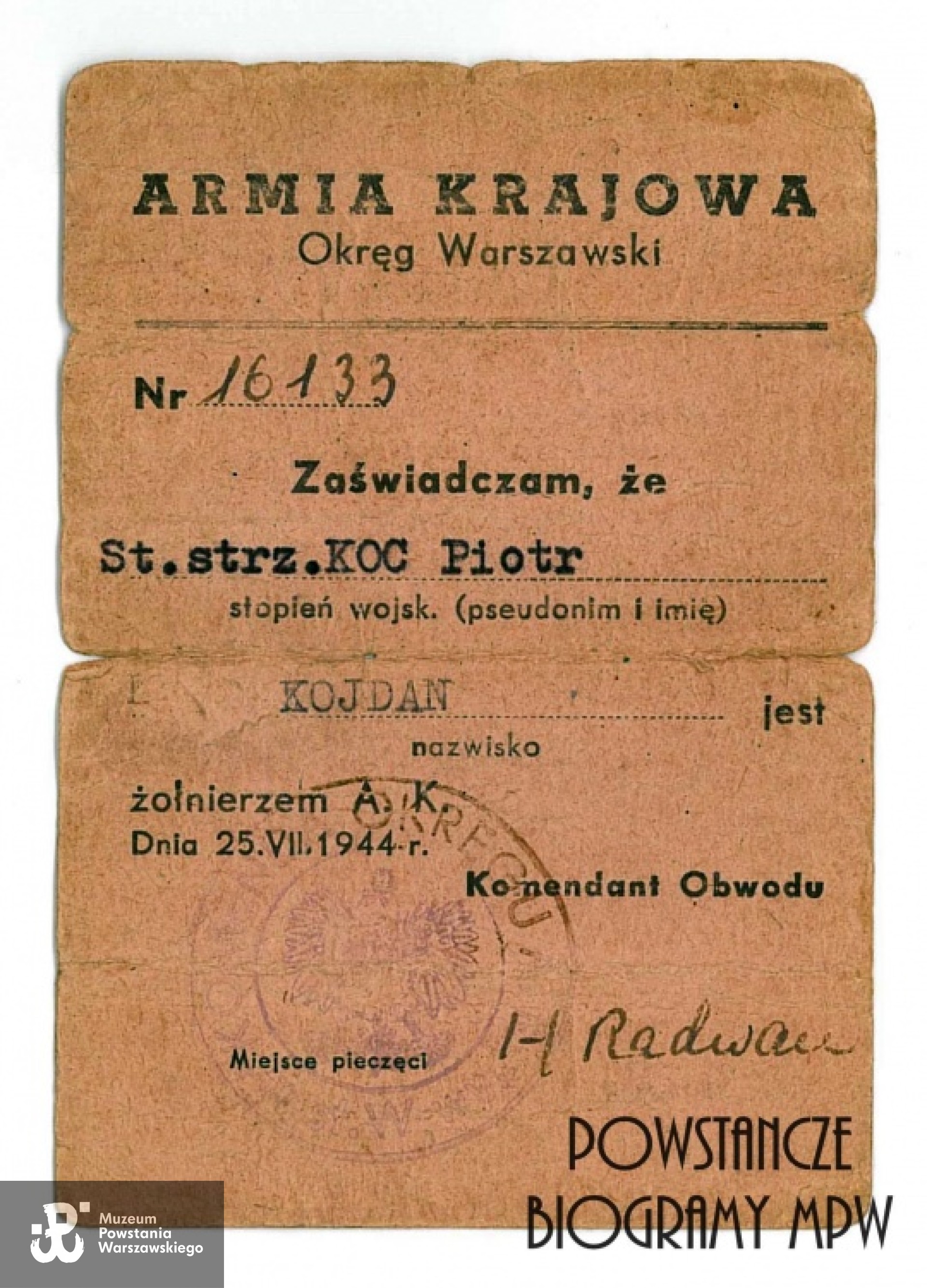 Należąca do Piotra Kojdana "Koc" (1903-1970) legitymacja Armii Krajowej. Z archiwum Pawła Kobusa, obecnie w zbiorach Muzeum Powstania Warszawskiego.