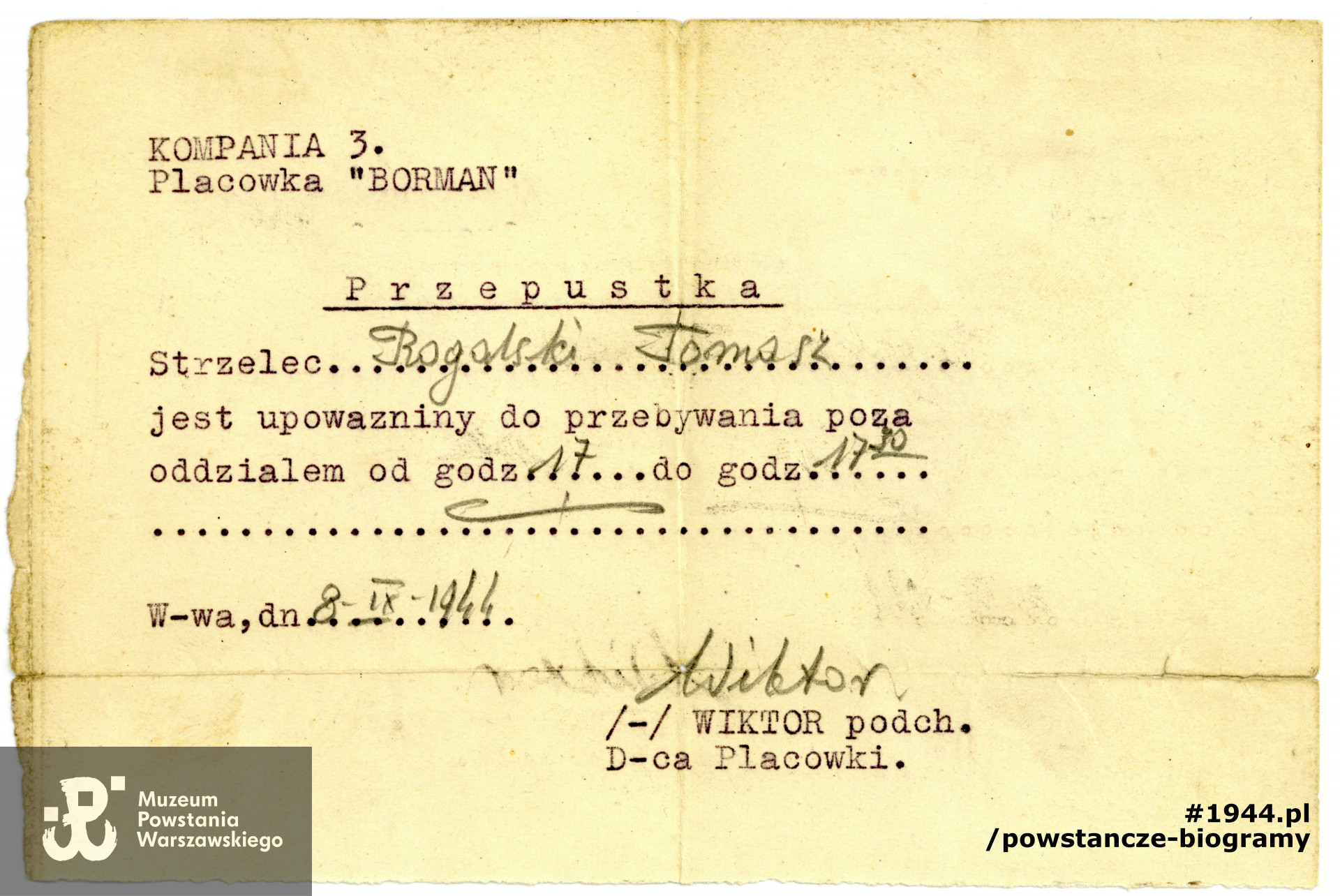  Przepustka wystawiona dla Tomasza ps. "Rogalski" przez dowódcę Placówki "Borman", z dn. 08.09.1944. Ze zbiorów Muzeum Powstania Warszawskiego, sygn. P/8068