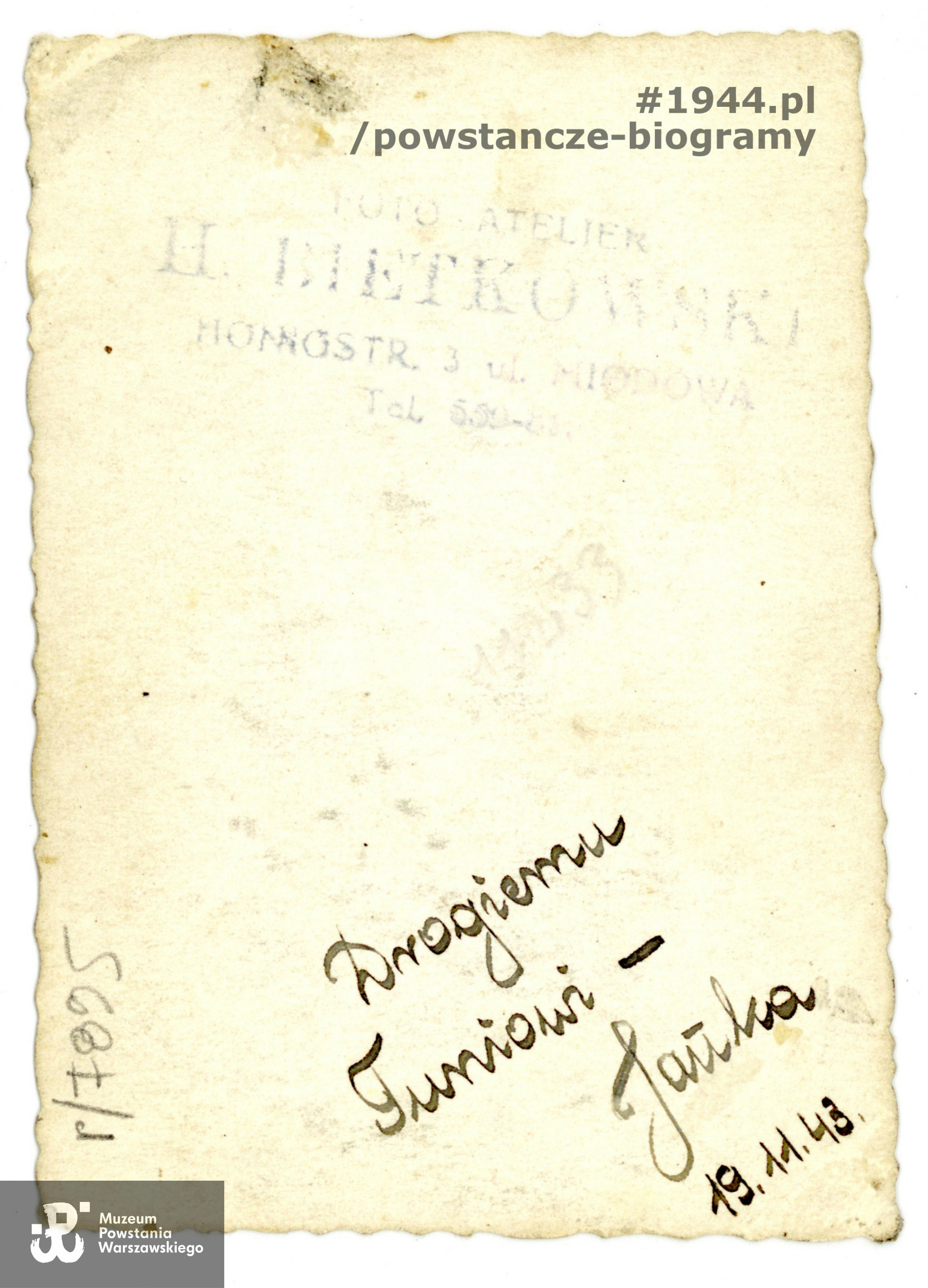 Rewers zdjęcia z dedykacją dla Franciszka Karpińskiego: "Drogiemu Funiowi - Janka". Fot. ze zbiorów Muzeum Powstania Warszawskiego, sygn. P/7895