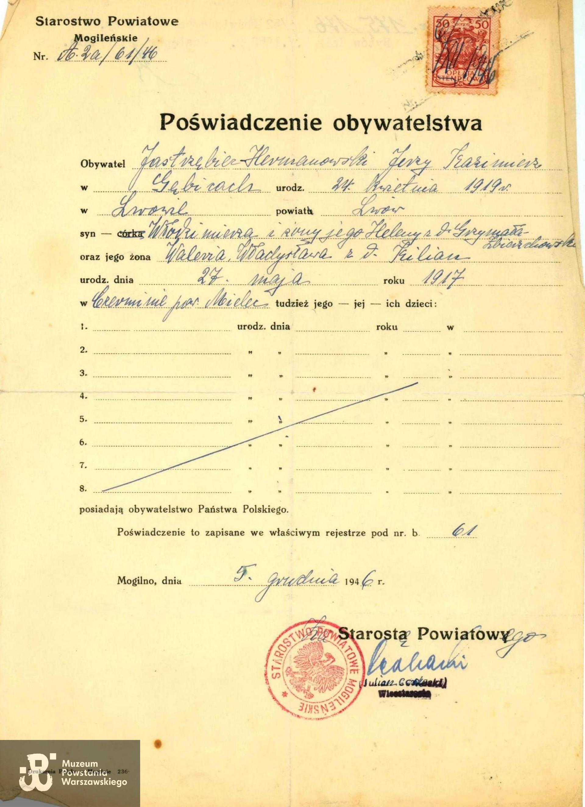 Poświadczenie obywatelstwa, 1946 r. Ze zbiorów rodzinnych p. Ewy Mączewskiej z domu Jastrzębiec - Hermanowskiej.