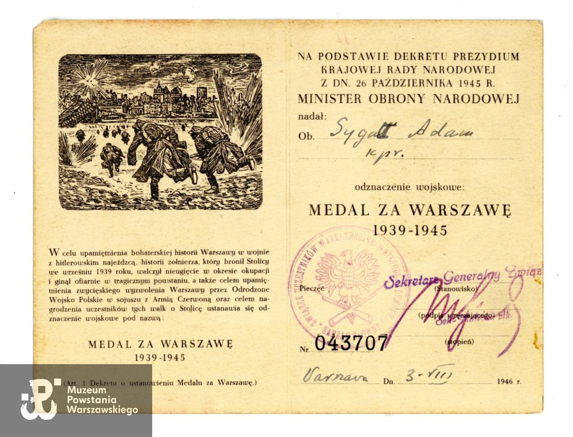 Ze zbiorów prywatnych p. Ewy Sygalt-Synowieckiej i p. Mariusza Synowieckiego, skany wykonano w Muzeum Powstania Warszawskiego.