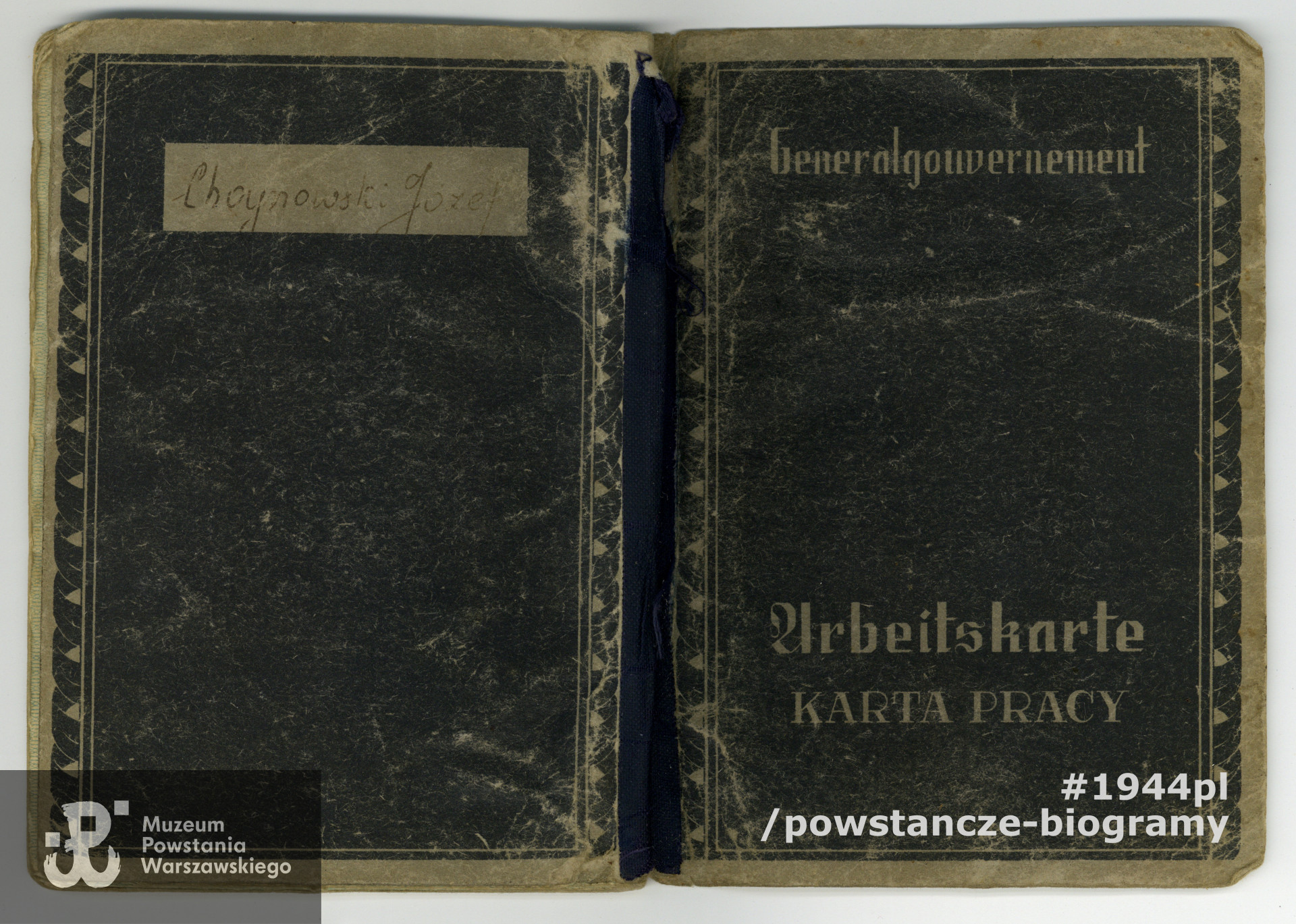 Karta pracy – niem. Arbeitskarte. Z archiwum rodzinnego p. Michała Choynowskiego, syna.