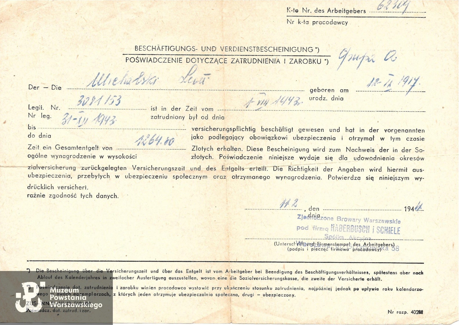 Poświadczenie zatrudnienia wystawione przez firmę Haberbusch & Schiele w okresie okupacji niemieckiej w  roku 1943. Ze zbiorów rodzinnych, skan udostępniła wnuczka Powstańca. 
