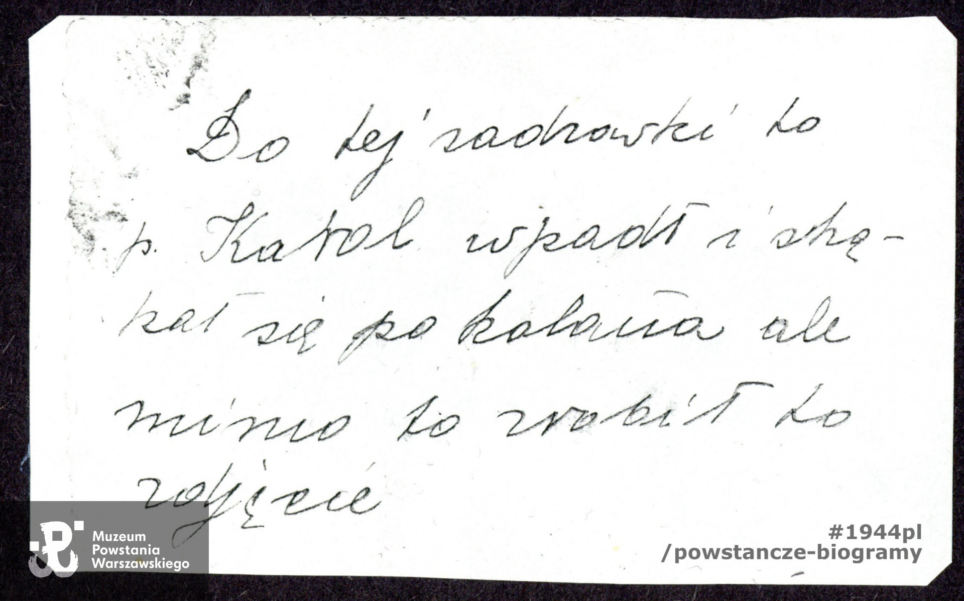 Fot. ze zbiorów rodzinnych, udostępnił p. Tomasz Bodych, syn Powstańca