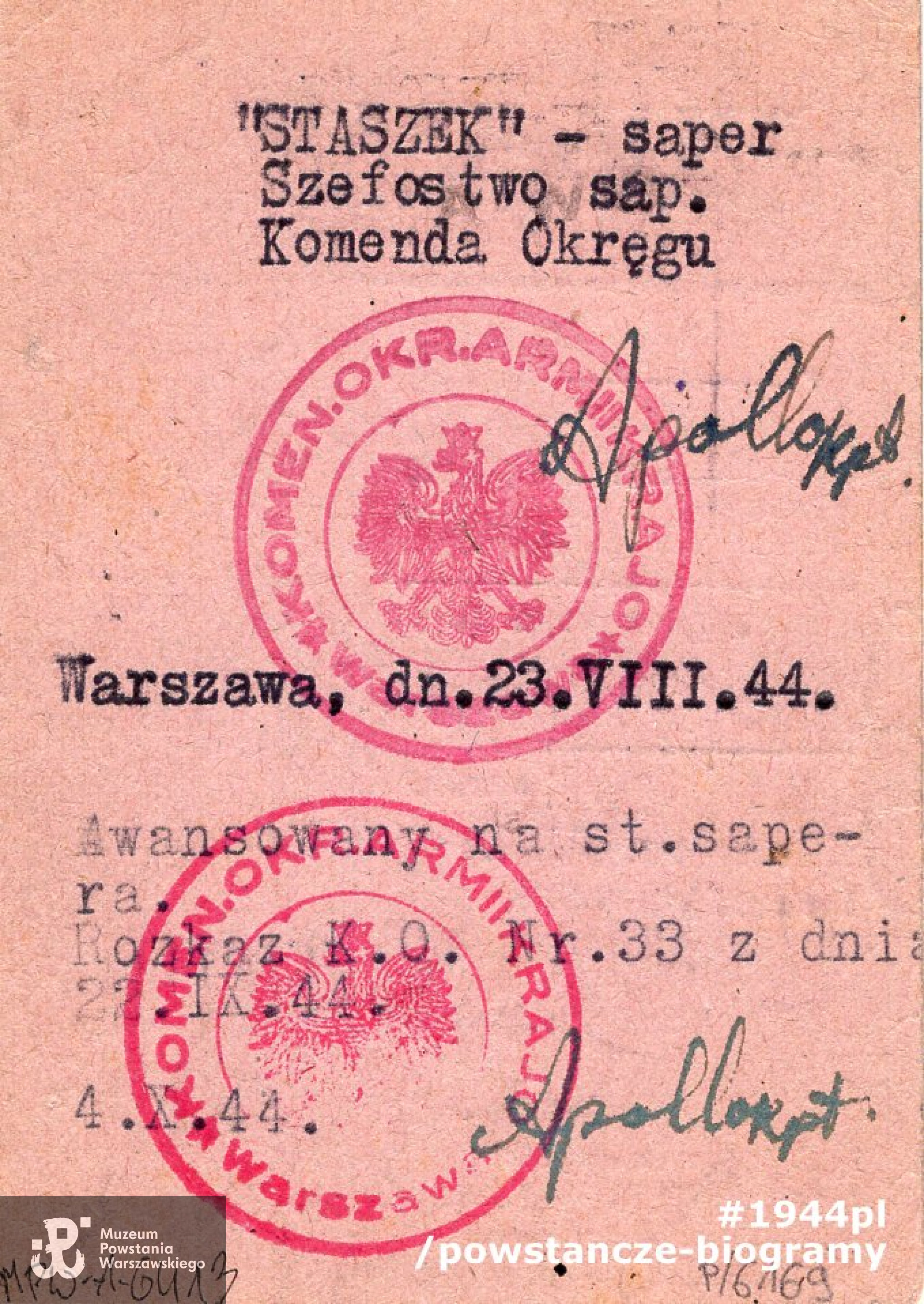 Należąca do Stanisława Dobrowolskiego "Staszka" legitymacja Armii Krajowej. Na odwrocie: przydział do szefostwa saperów Komendy Okręgu, awansowany na st. sapera. Ze zbiorów Muzeum Powstania Warszawskiego,  sygn. MPW-A-6413 (P/6169)