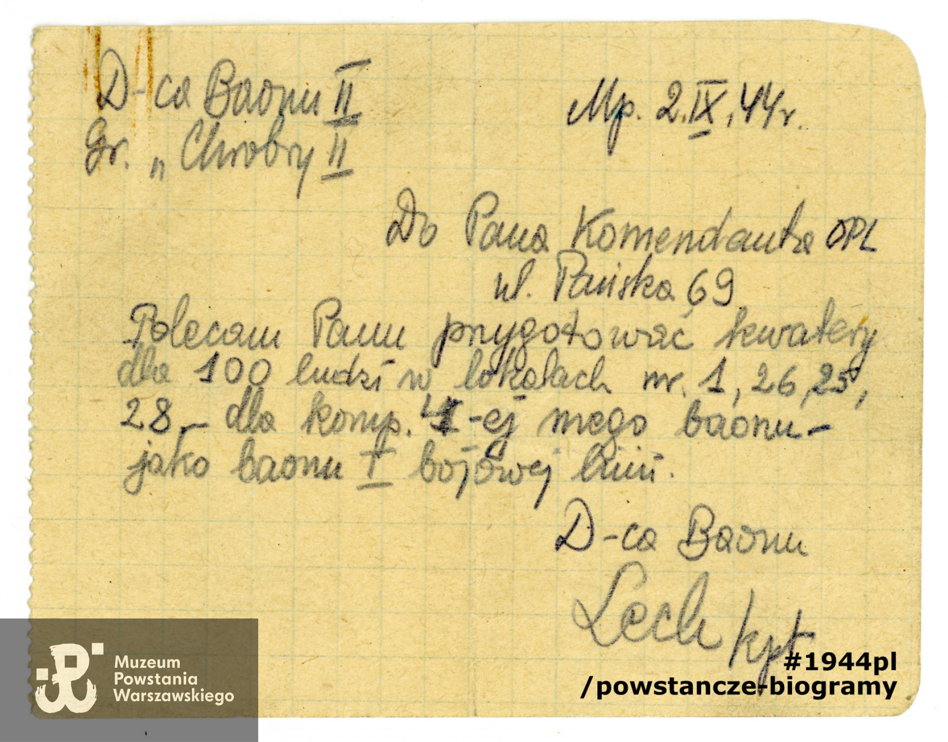 Dokument wystawiony dla Józefa Tabaczkiewicza. Rozkaz przygotowania kwater, podpisany przez dowódcę batalionu "Chrobry II" kpt. "Lecha". Dokument ze zbiorów Muzeum Powstania Warszawskiego, sygn. P/9080/18