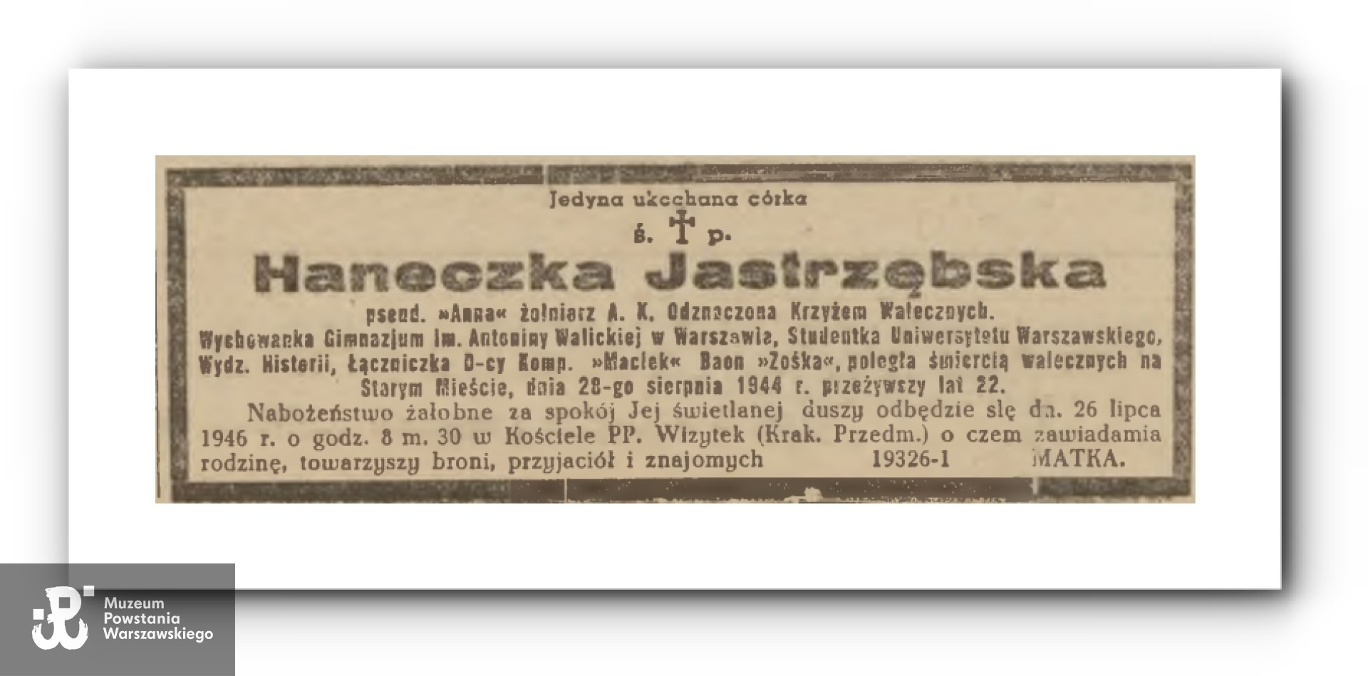 Nekrolog prasowy napisany przez matkę poległej - tu jako Haneczka Jastrzębska