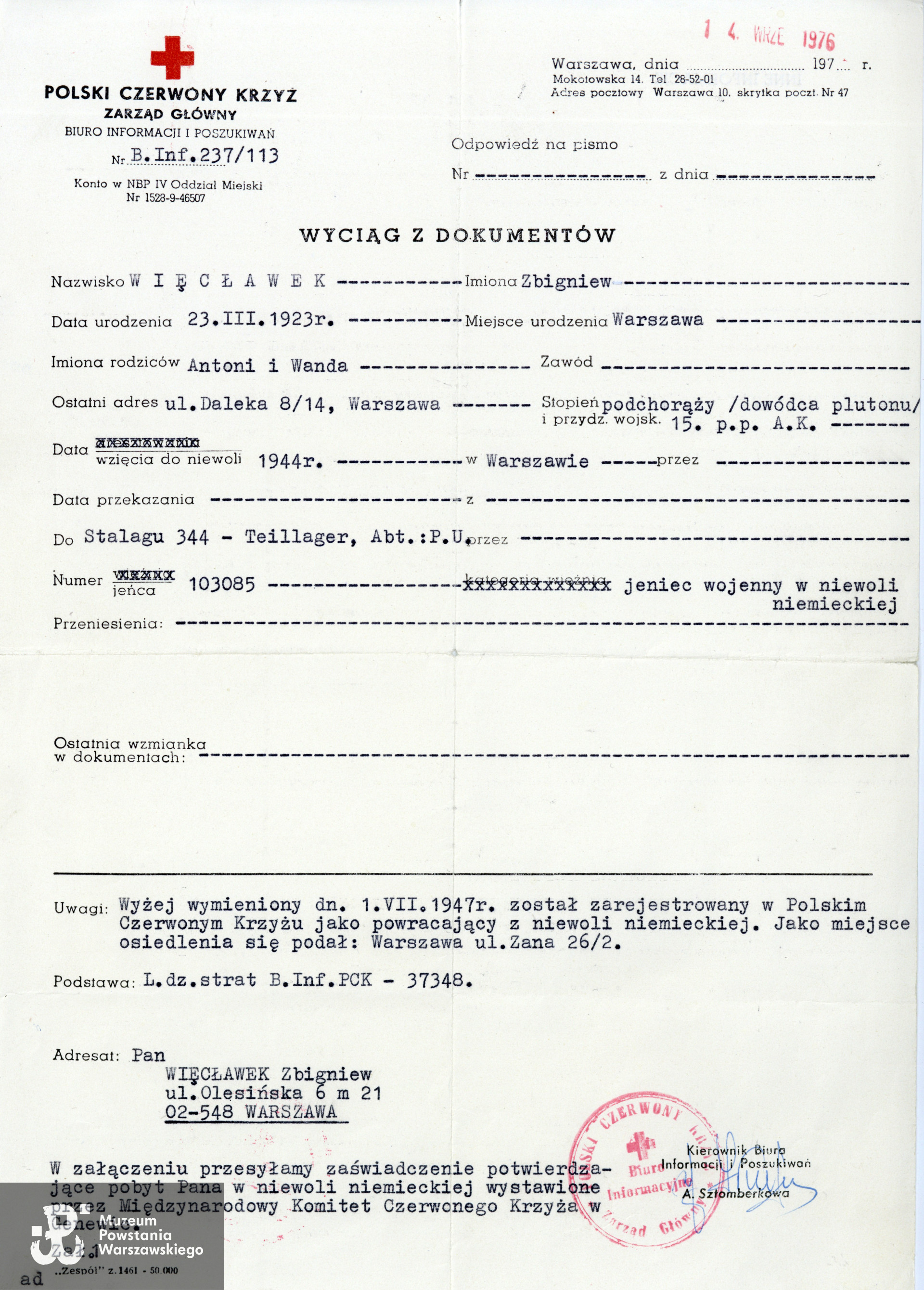 Ze zbiorów Muzeum Powstania Warszawskiego, sygn. P/8639, dar p. Hanny Więcławek-Wassermann i p. Bożenny Więcławek - Szyszko, córek Zbigniewa Więcławka.