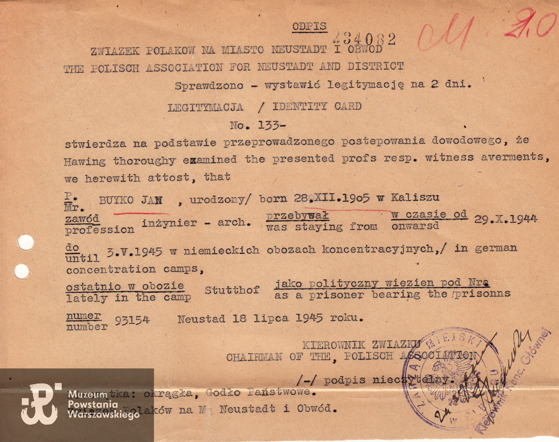 Odpis legitymacji tymczasowej wystawionej dla inż. arch. Jana Buyko dnia  18 lipca 1945 roku przez Związek Polaków na Miasto Neustadt i Obwód zaświadczającej o pobycie Jana Buyko w niemieckich obozach koncentracyjnych jako więźnia politycznego od dnia 29.10.1944 do dnia 03.05.1945, źródło: Archiwum Zakładowe Urzędu Miejskiego w Elblągu, skan udostępnił p. Dariusz Babojć.