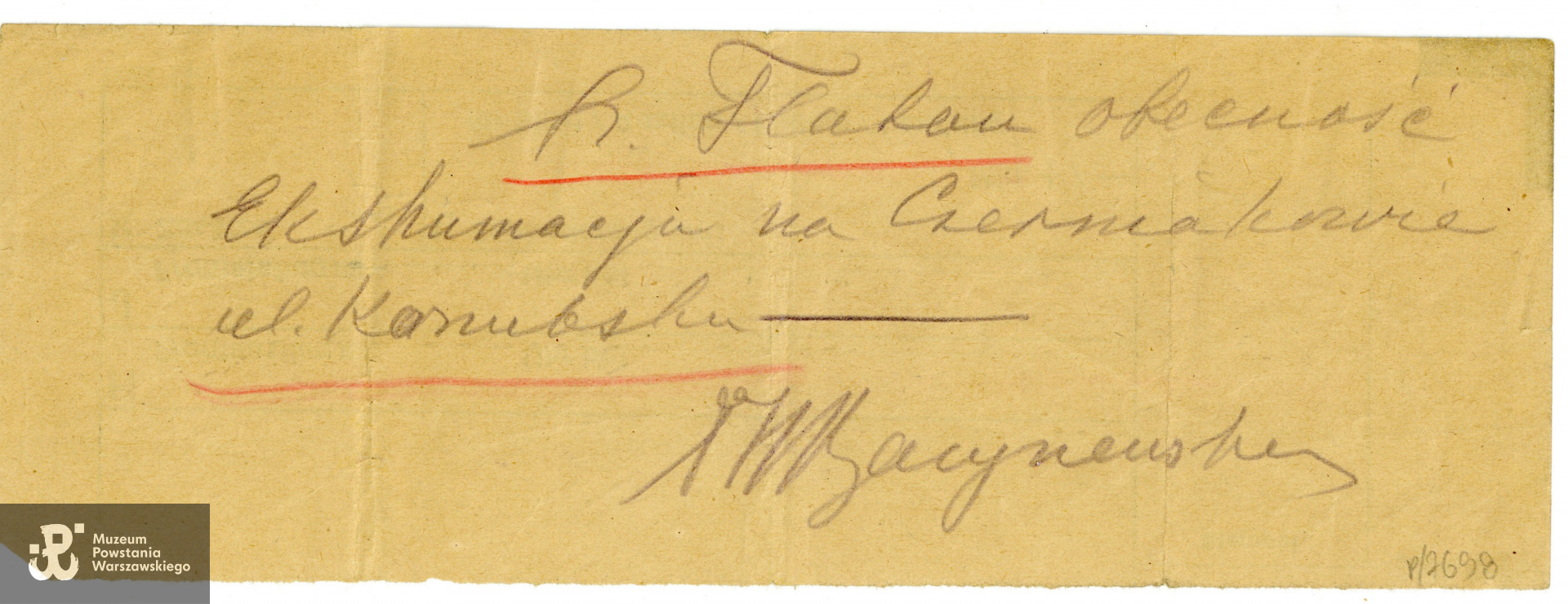 Zawiadomienie R Flatau o prowadzonej ekshumacji zbiorowej mogiły przy ul. Kaszubskiej. Ze zbiorów Muzeum Powstania Warszawskiego, MPW-A-9092