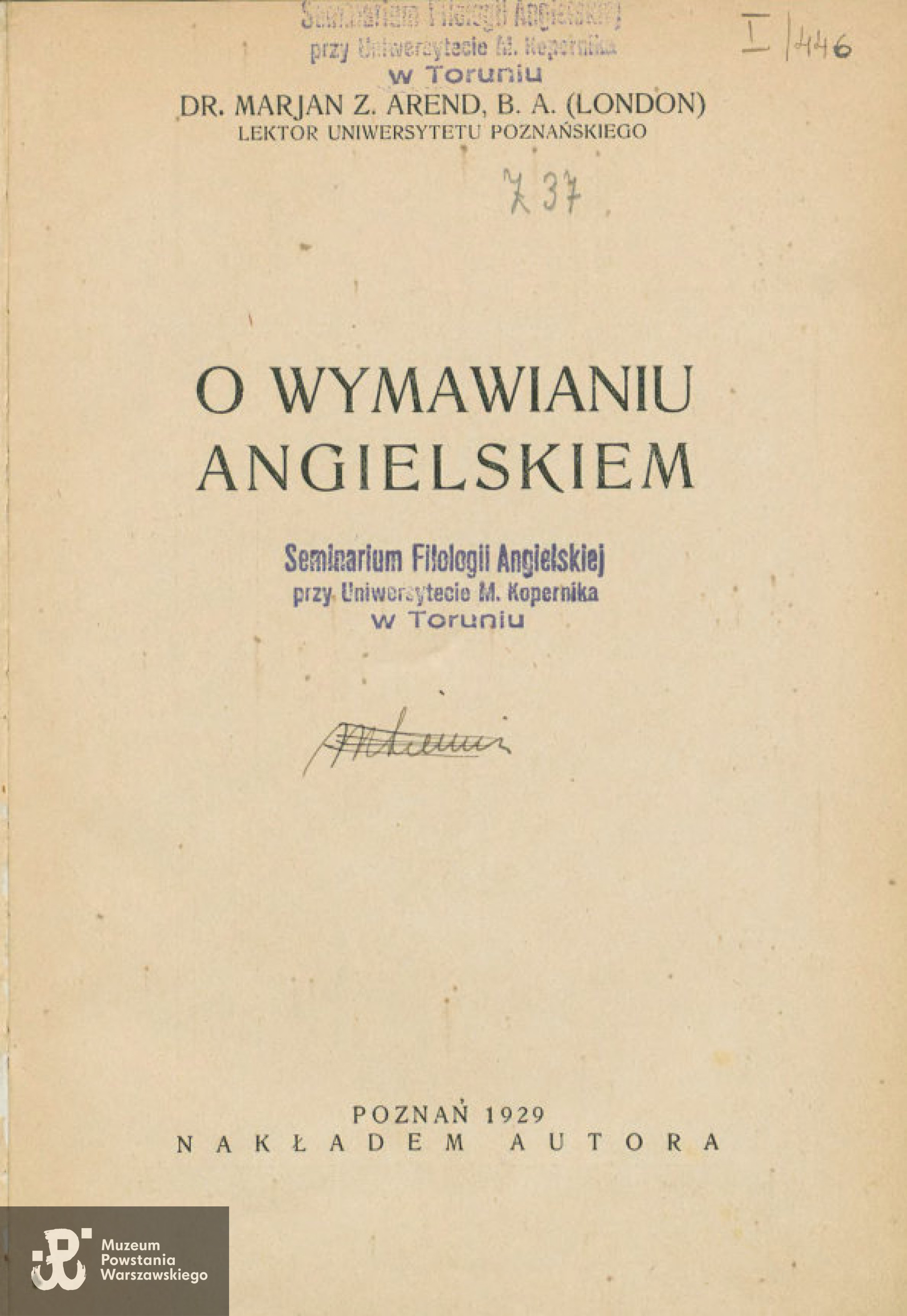 Marian Zygfryd Arend (1895-1944), O wymawianiu angielskim, nakładem autora,  Drukarnia Katolicka, Poznań 1929 r.