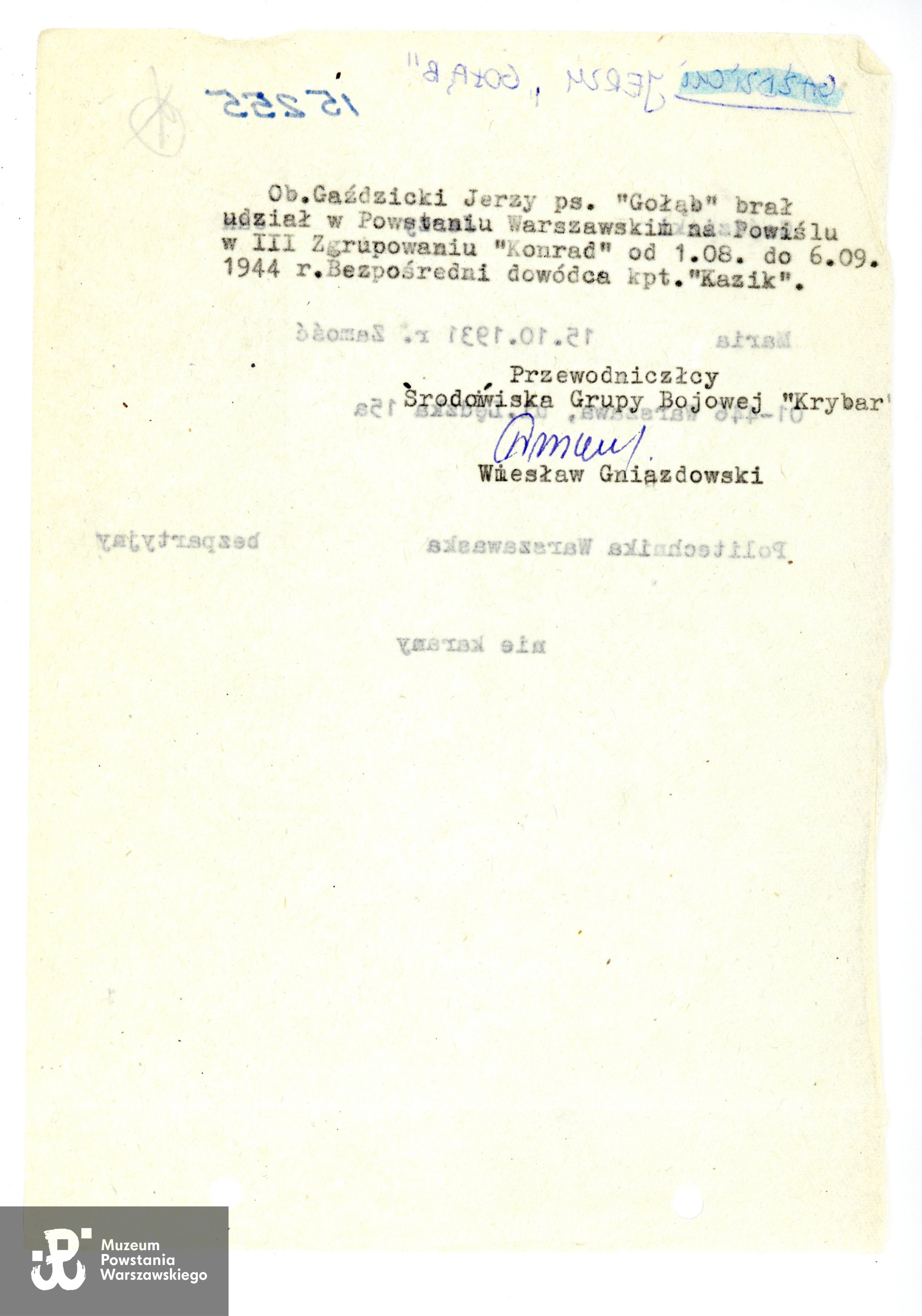 Zaświadczenie o przebiegu służby i uzasadnienie do wniosku odznaczeniowego - Warszawski Krzyż Powstańczy. Źródło: Muzeum Powstania Warszawskiego: Teczki personalne uczestników Powstania Warszawskiego