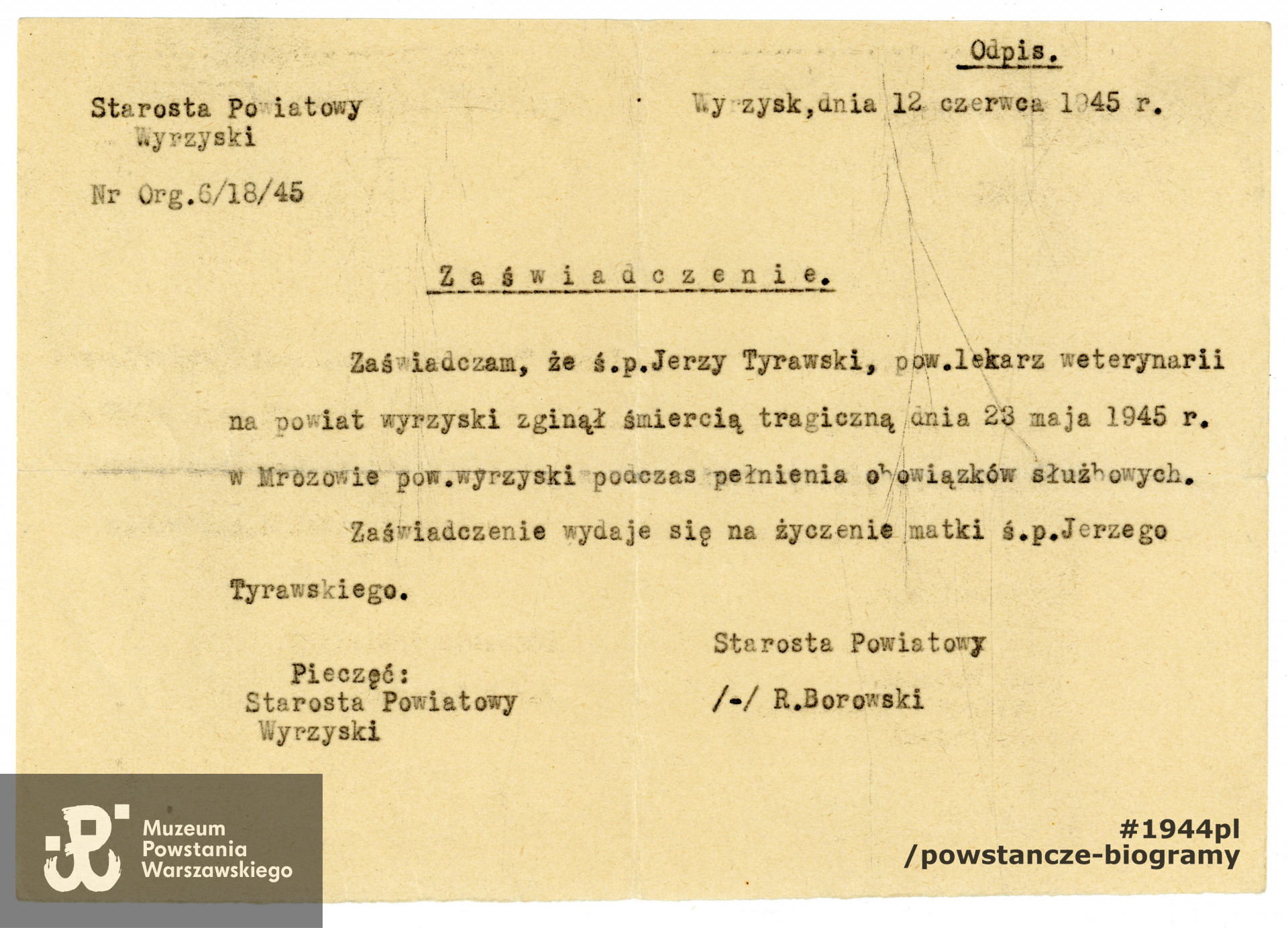 Dokument ze zbiorów rodzinnych p.  Ewy Kołaczkowskiej z domu Tyrawskiej, córki Jerzego Tyrawskiego