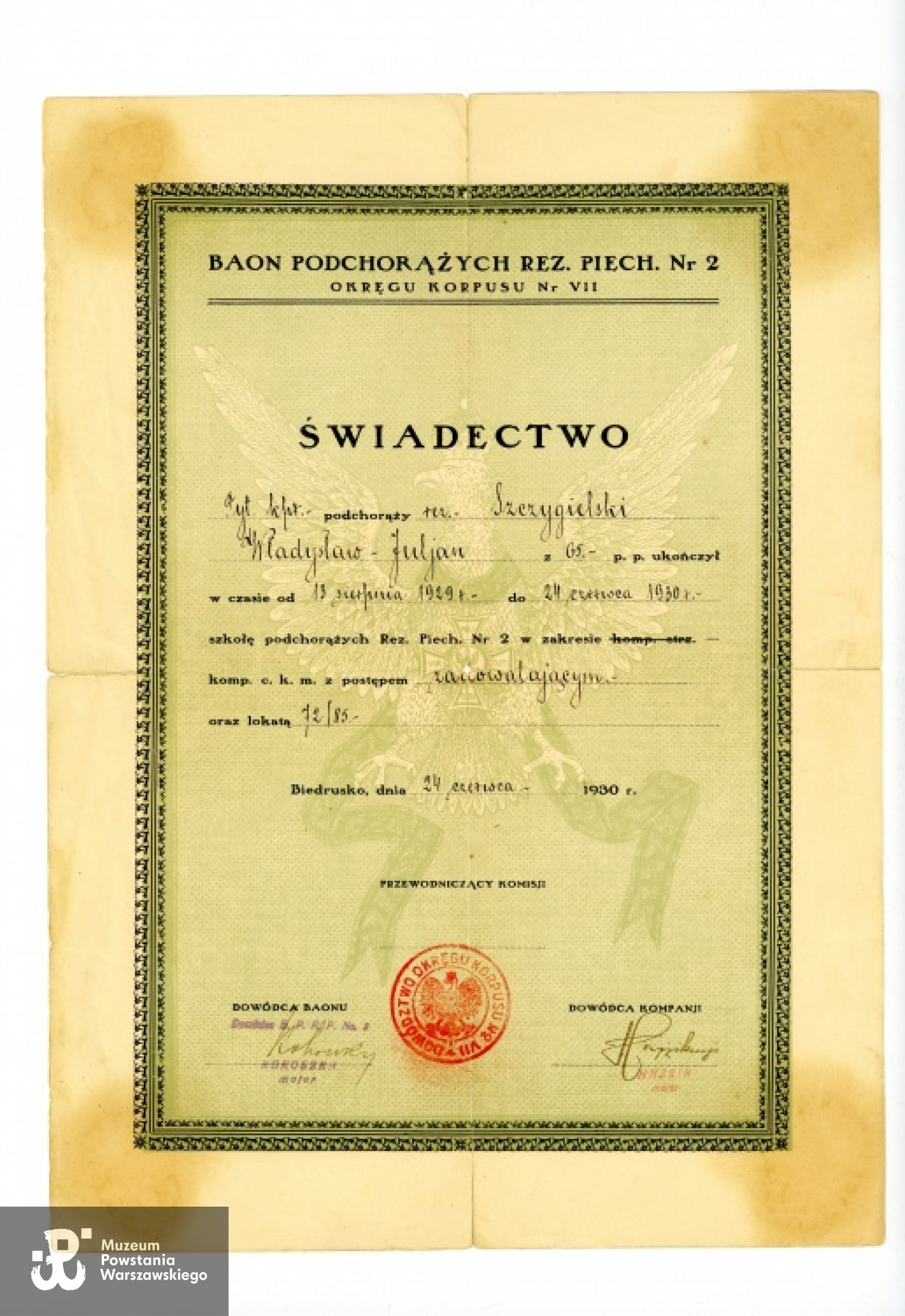 Świadectwo ukończenia Szkoły Podchorążych Rezerwy Piechoty - 1930 rok. Ze zbiorów Muzeum Powstania Warszawskiego, sygn. P/5450