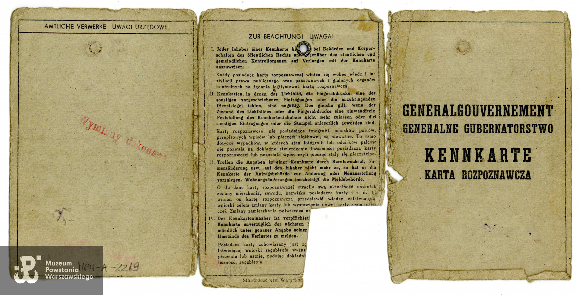 Należąca do Danuty Dąbrowskiej Kenkarta (niem. Kennkarte, karta rozpoznawcza) – dokument tożsamości wydawany  przez okupacyjne władze niemieckie. Ze zbiorów Muzeum Powstania Warszawskiego, sygn. MPW-A-2219 (P/881), dar p. Danuty Dąbrowskiej - Sokołowskiej.