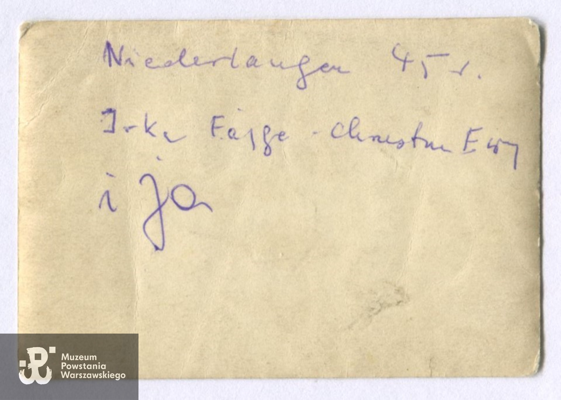 Opis na rewersie: "Niederlangen, 1945. Irka Fajge, chrzestna Ewy i ja". Fot. z archiwum rodzinnego p. Marii Elżbiety Dembek z d. Zapart, udostępnił syn, p. Roman Dembek