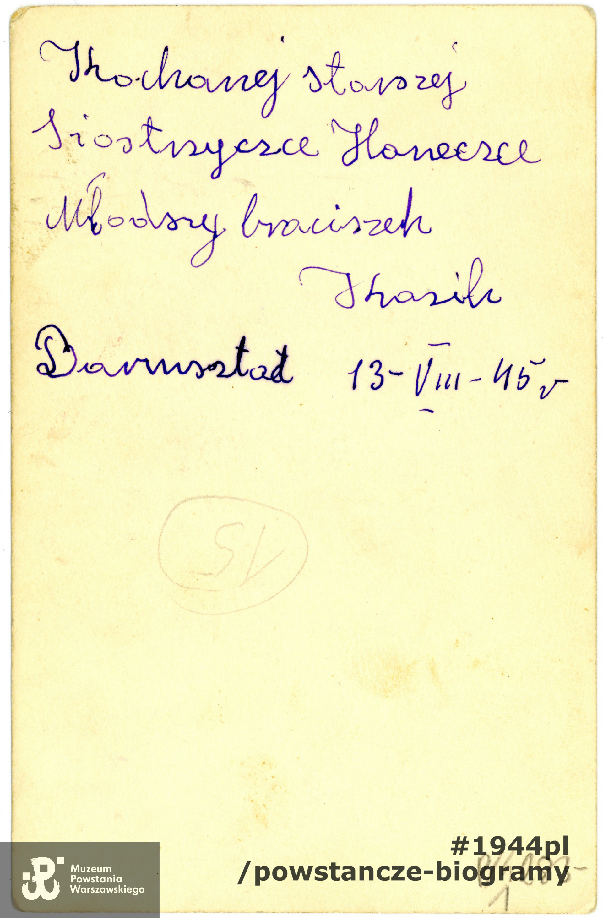 Na rewersie dedykacja dla siostry. Ze zbiorów Muzeum Powstania Warszawskiego, sygn. P/4283