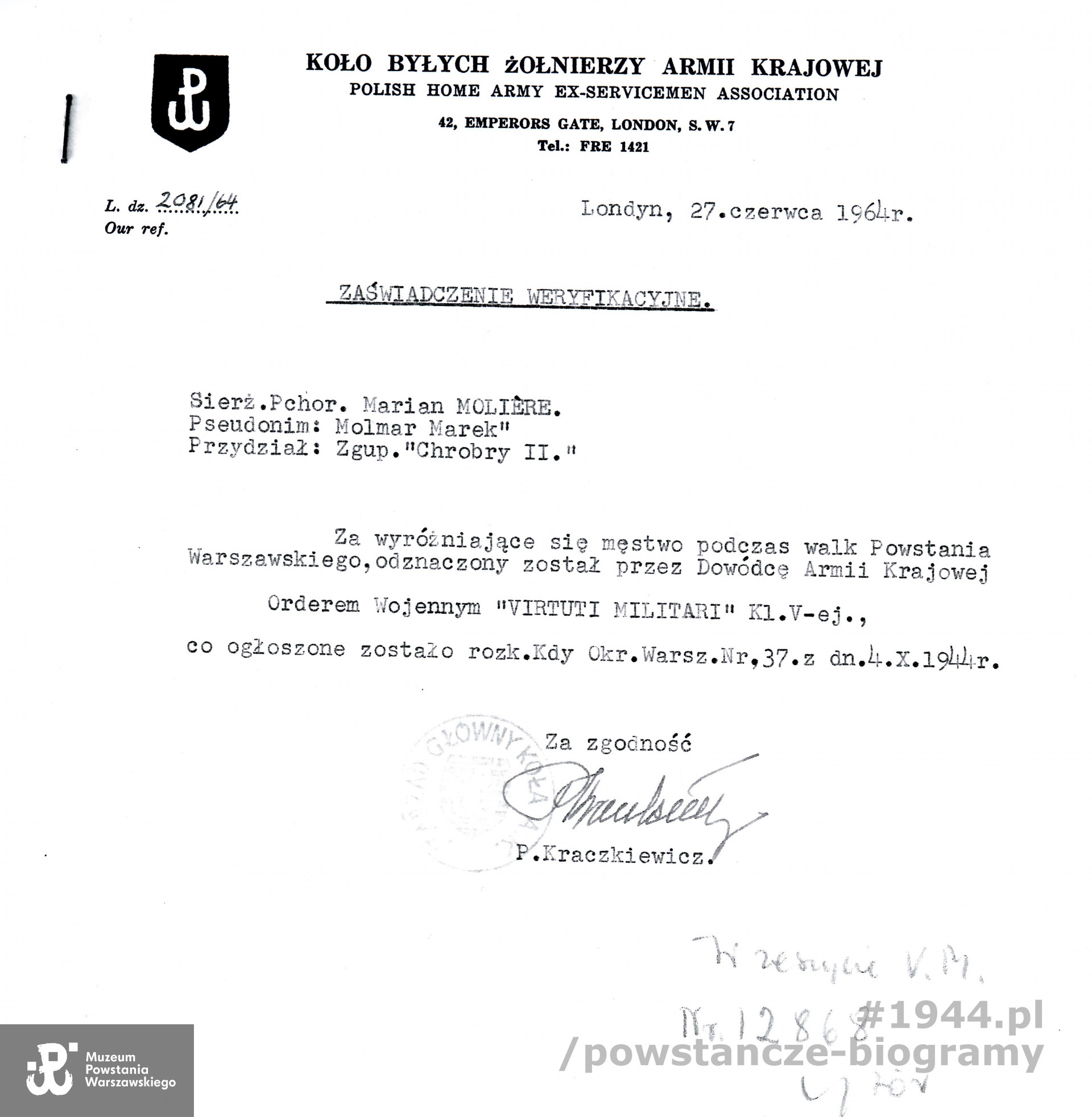 Zaświadczenie weryfikacyjne Koła Byłych Żołnierzy  AK - Londyn, 27.06.1964.  Tu błędnie jako "Marian Molière ps. "Marek Molmar". Źródło: SPP