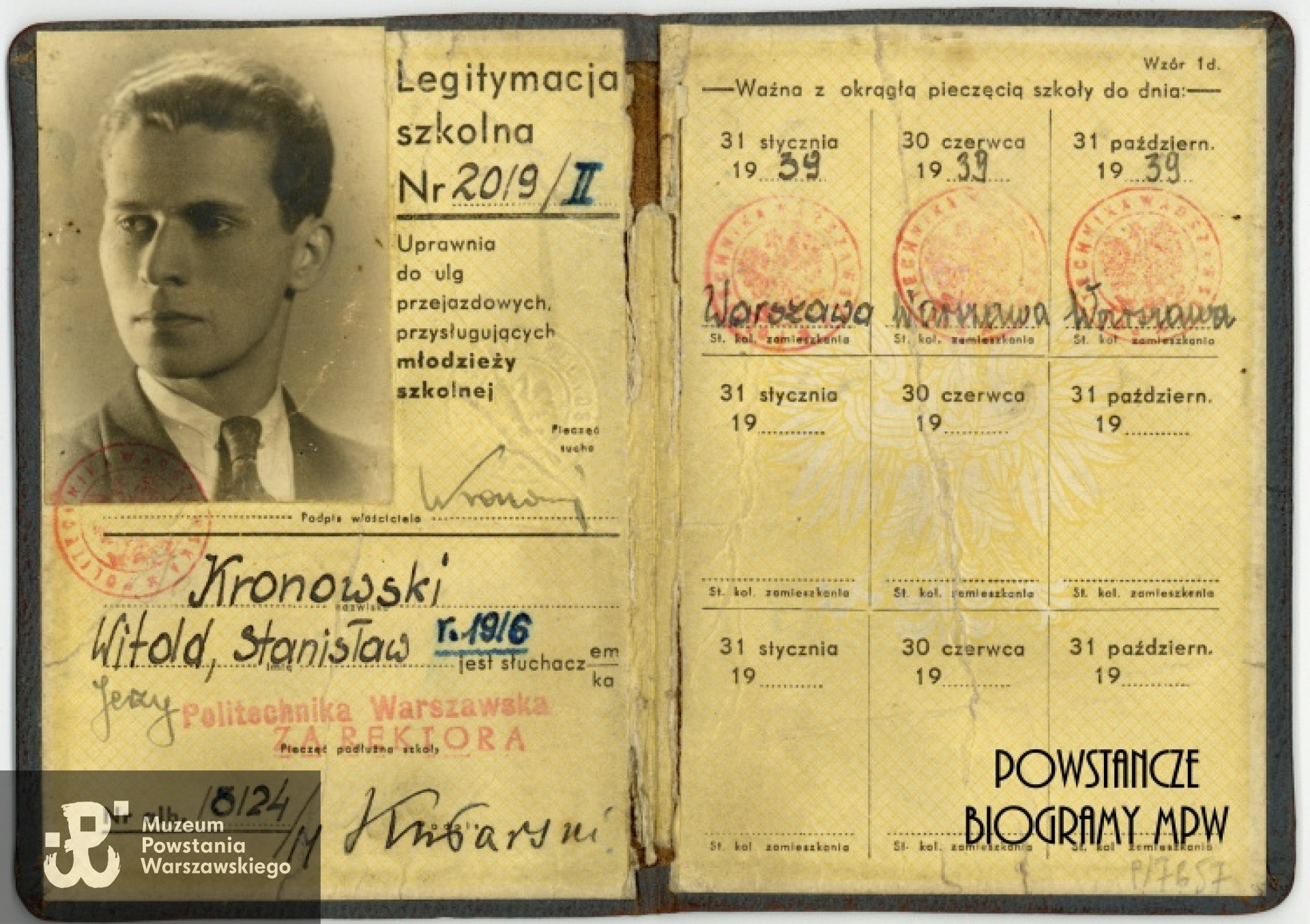 Legitymacja szkolna Politechniki Warszawskiej wystawiona na nazwisko Witold Stanisław Kronowski - 1939 rok. Ze zbiorów Muzeum Powstania Warszawskiego, sygn. P/7657