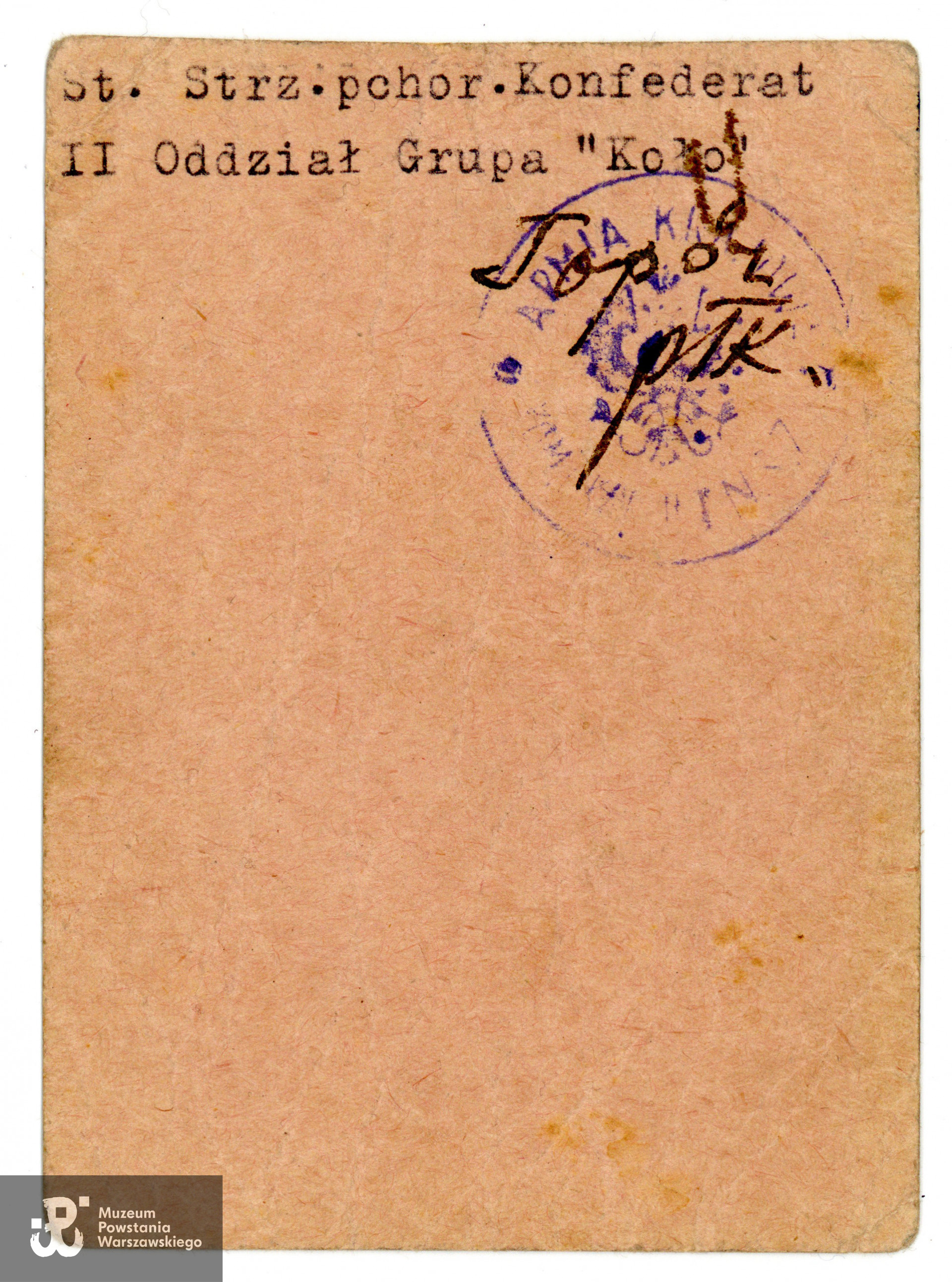 Legitymacja Armii Krajowej nr 99 na nazwisko st. strz. pchor. Konfederat - Zbigniew Gosławski, na dokumencie widoczne podpisy por. Leonarda Mokicza ps. Twardy, na rewersie płk. Spirydiona Koiszewskiego „Topora”, dowódcy całości sił NSZ w Powstaniu Warszawskim - dokument w zbiorach prywatnych p. Mikołaja Paciorka, do wykonania skanu udostępnił p. Patryk Stefański. 