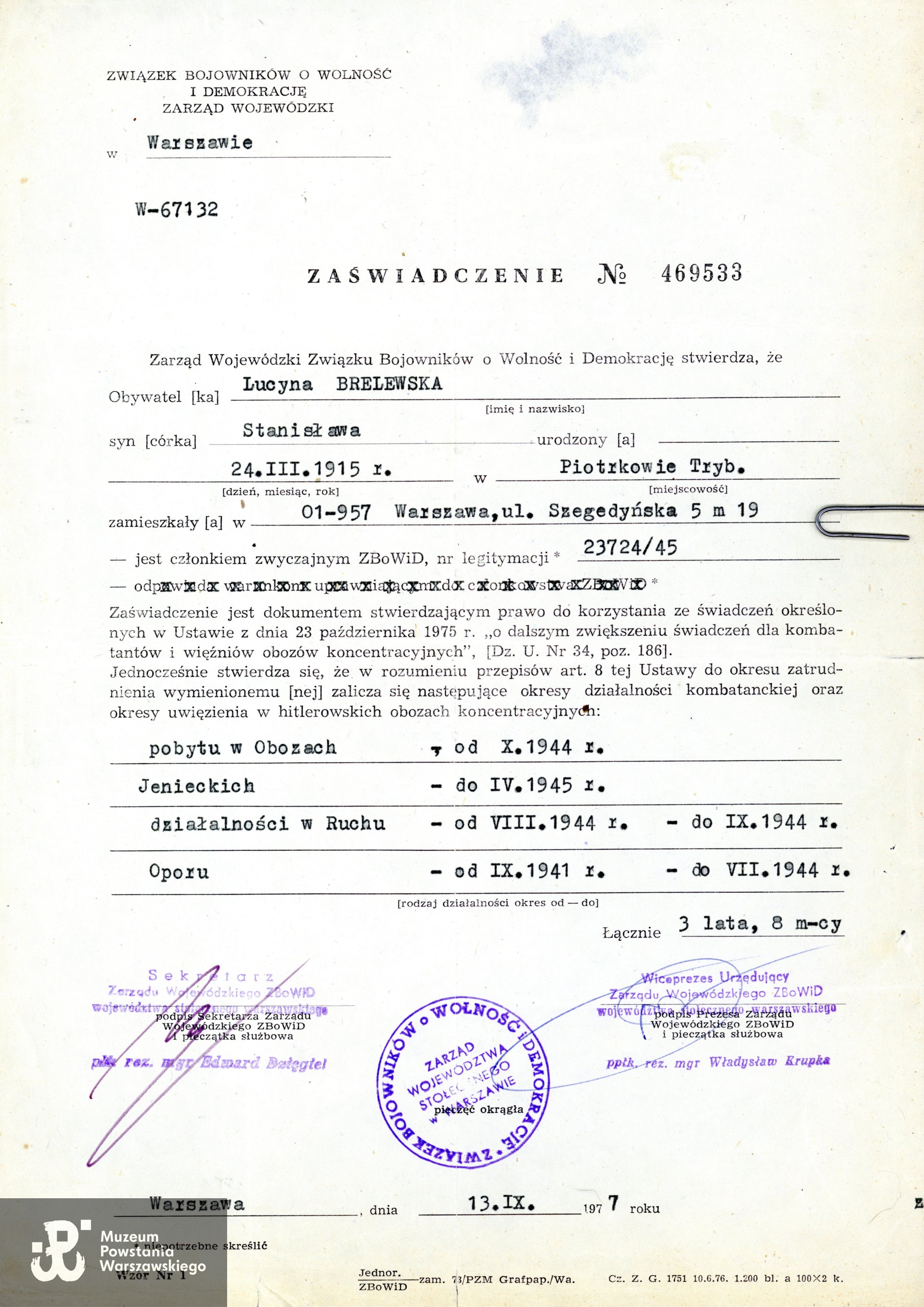 Zaświadczenie ZBoWiD, Zarząd Wojewódzki w Warszawie, z dnia 13 września 1977 roku o przebiegu służby Lucyny Brelewskiej. Ze zbiorów rodzinnych, do wykonania skanu udostępniła p. Aleksandra Wolnicka. Skany wykonano w Muzeum Powstania Warszawskiego 02/2025