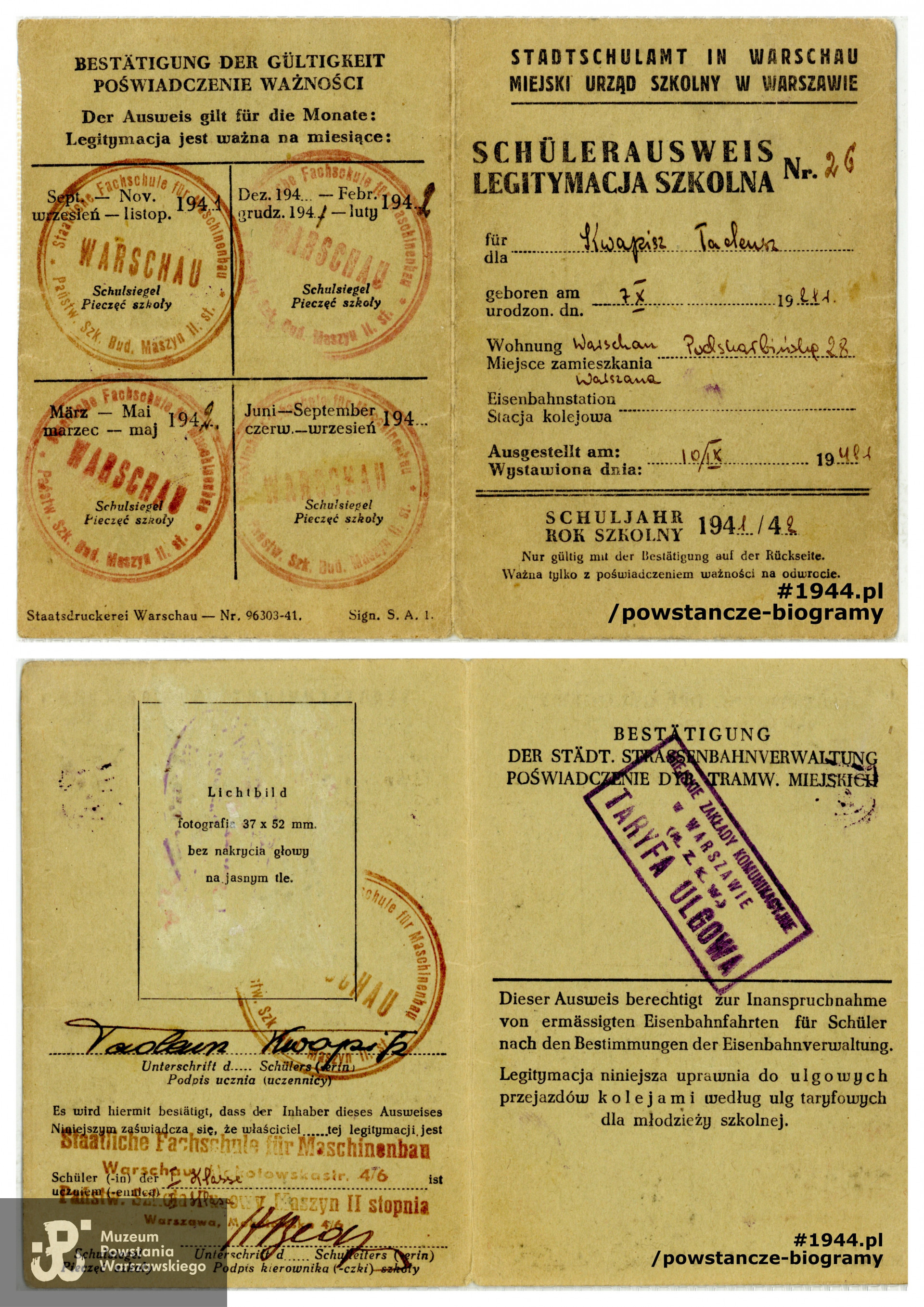 Schülerausweis (legitymacja szkolna). Dokument wystawiony w czasie okupacji niemieckiej poświadczający naukę w Szkole Budowy Maszyn i Elektrotechniki (H. Wawelberga i S. Rotwanda) przy Mokotowskiej 4/6. Z archiwum rodzinnego