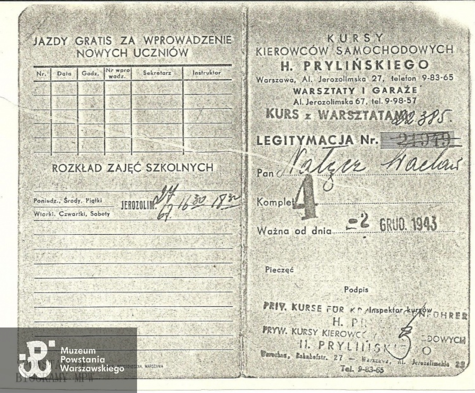 Legitymacja uczestnika Kursów Kierowców Samochodowych H. Prylińskiego. Z archiwum rodzinnego żony.