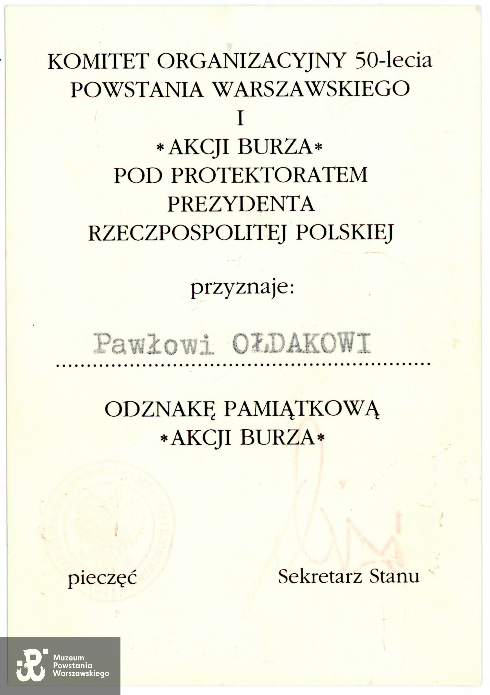Ze zbiorów rodzinnych p.  Joanny Węgrzynek z domu Ołdak, córki Powstańca. Skany wykonano w Muzeum Powstania Warszawskiego, 05/2023.