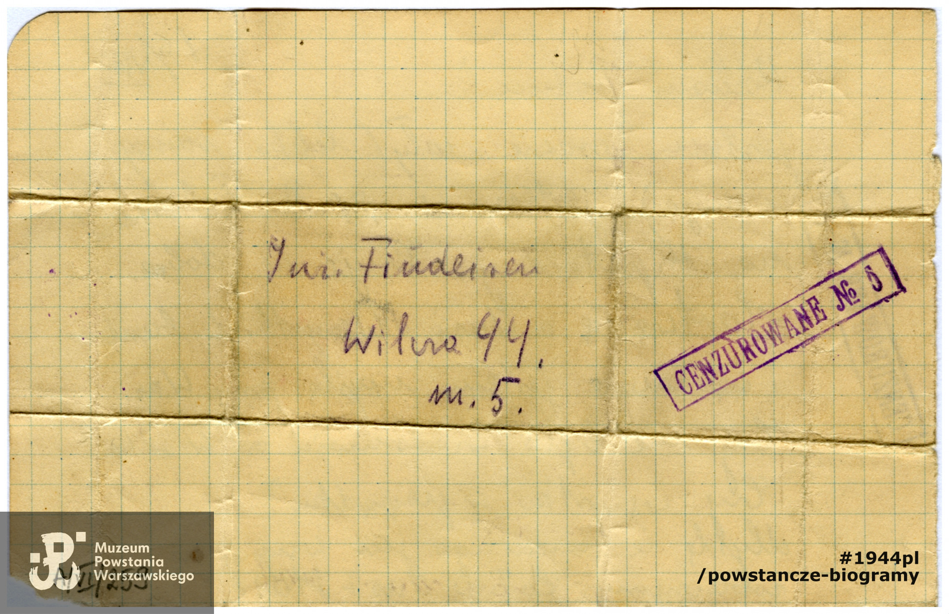 List z Harcerskiej Poczty Polowej wysłany przez Stanisława do rodziców na ul. Wilczą 44. Adresatem na kopercie jest ojciec, inż. S. Findeisen (1873-1970).  Skan udostępniony ze zbiorów rodzinnych przez p. Władysława Findeisena, pseud."Władek", rodzonego brata Stanisława.