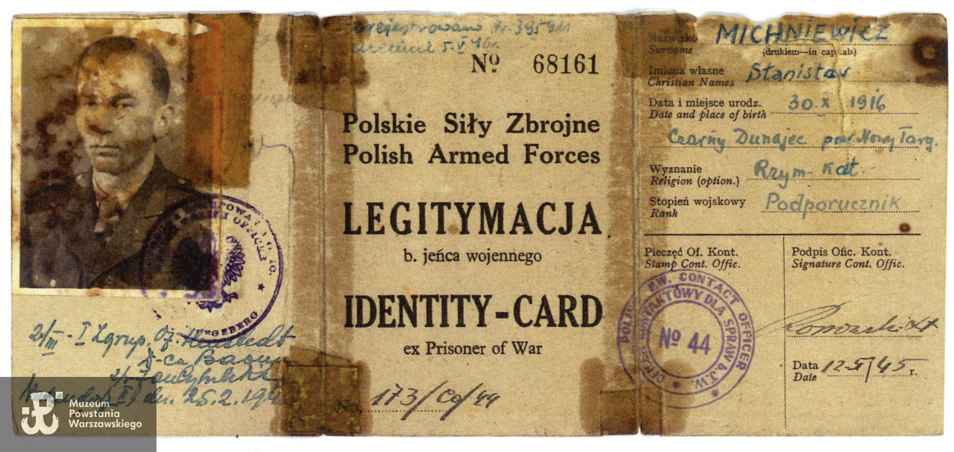 Legitymacji byłego jeńca wojennego (Identity-Card Ex Prisoner of War - zaświadczenie Polskich Sił Zbrojnych na Zachodzie nr  68161). Muzeum Powstania Warszawskiego, Teczki personalne uczestników Powstania Warszawskiego: Michniewicz Stanisław Kazimierz ps. Żbik, skan z kserokopii przekazanej przez córkę Powstańca