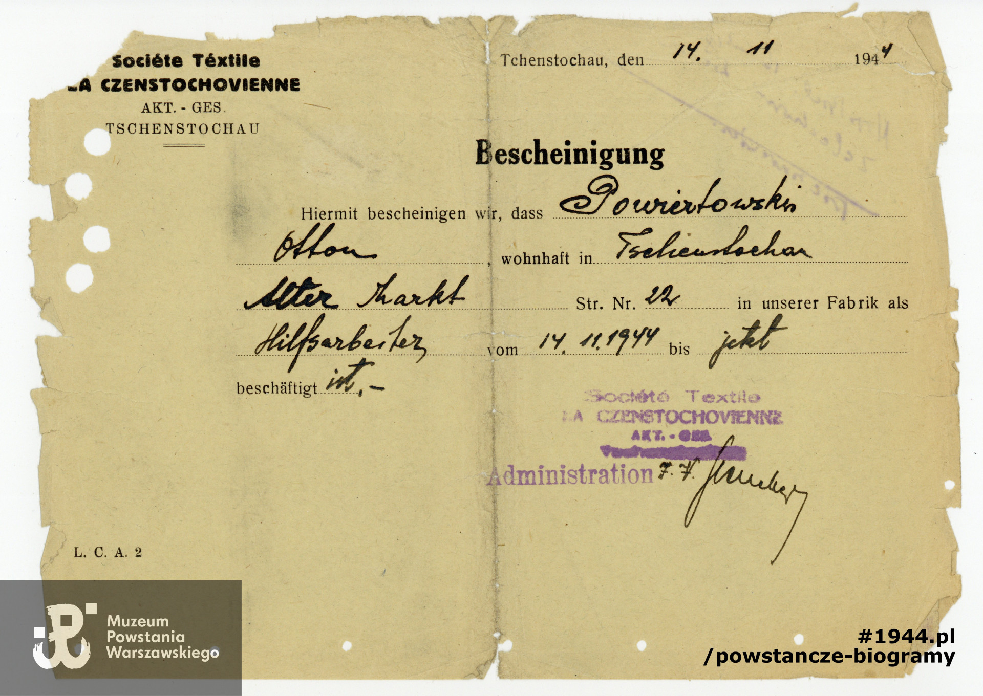 Należące do por. Ottona Wiszniewskiego poświadczenie (niem. Bescheinigung)  Dokument wystawiony w Częstochowie na nazwisko "Otton Powiertowski". Z archiwum rodzinnego córki, p. Joanny Brejnak