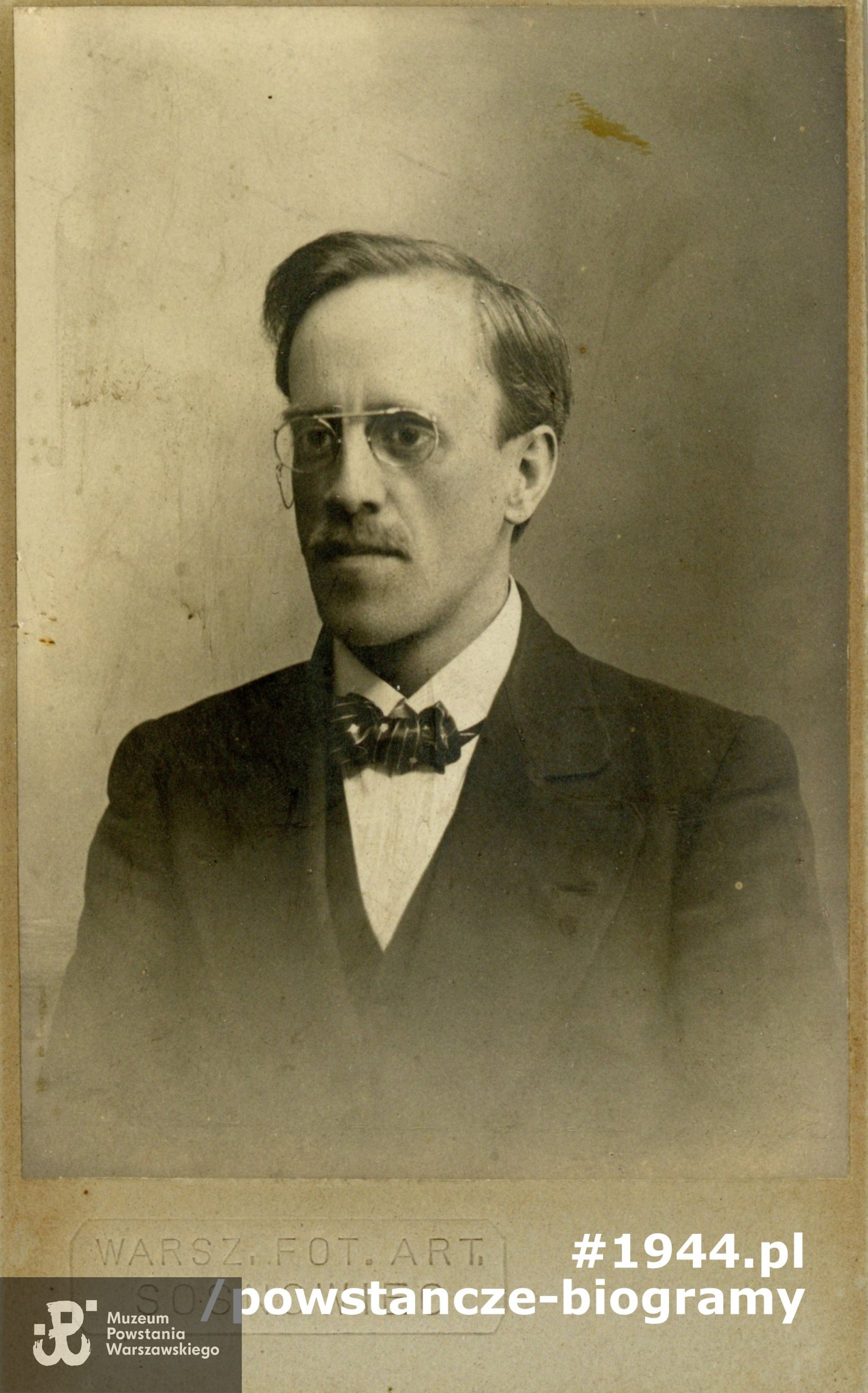 Inżynier Mieczysław  Pojawski ps. "Ryszard", "Stary"  [?] 1881-1944. Fot. z archiwum rodzinnego p.  Jacka Kijkowskiego